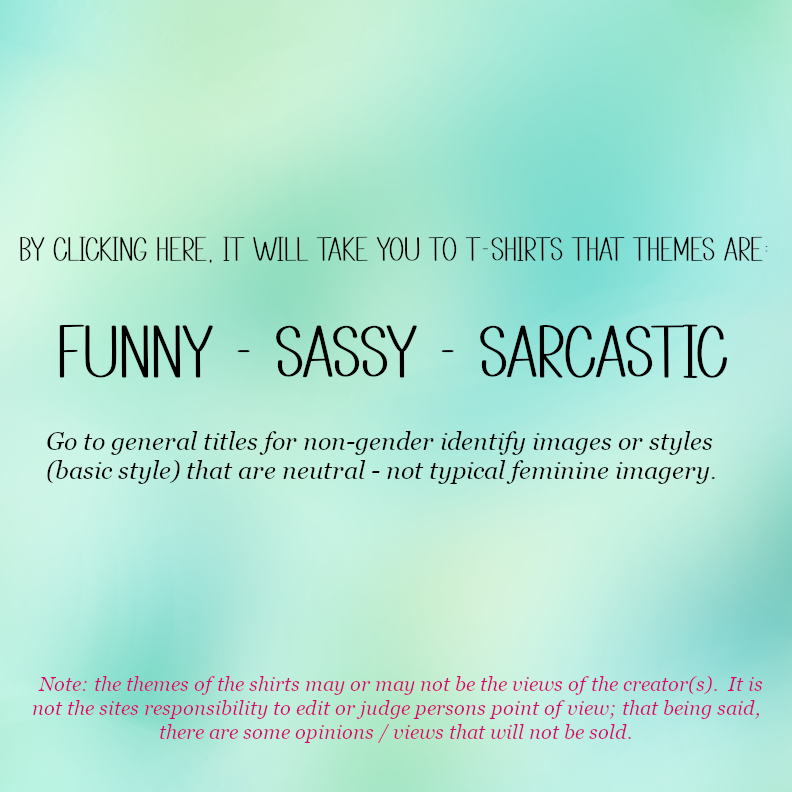Funny / Sassy / Sarcastic (FT)