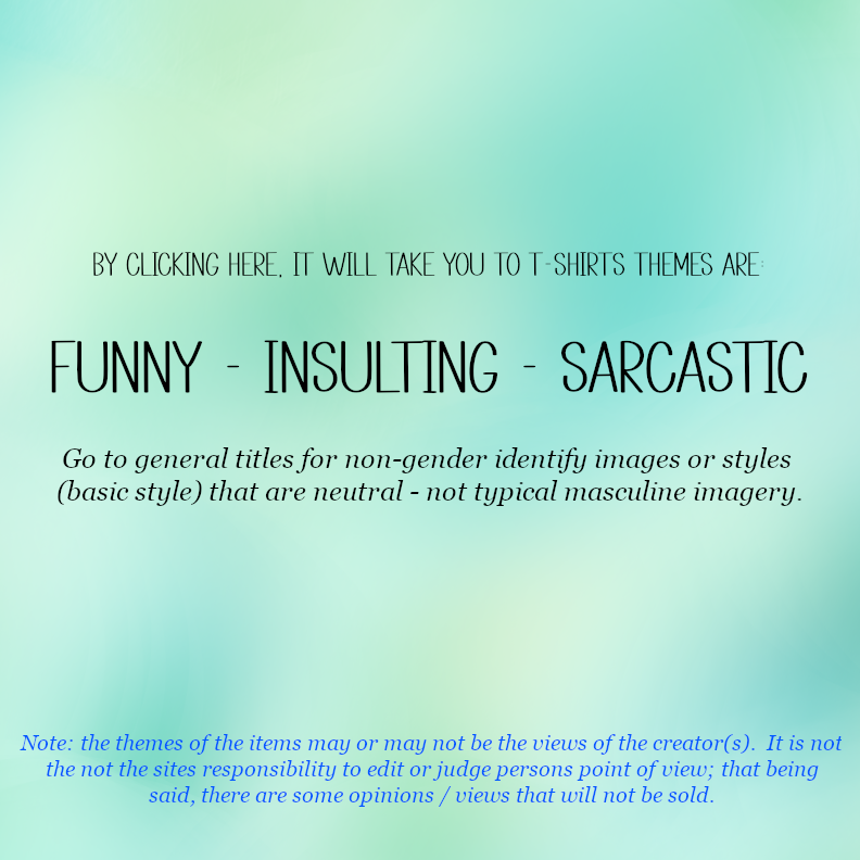 Funny / Insulting / Sarcastic (MT)