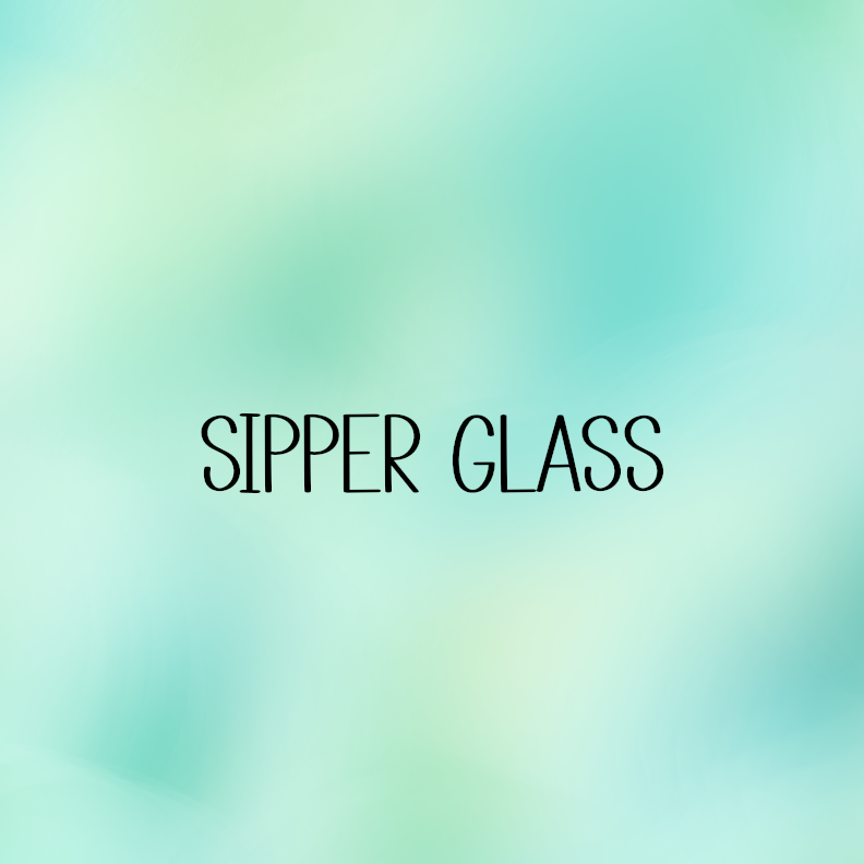 Sipper Glass