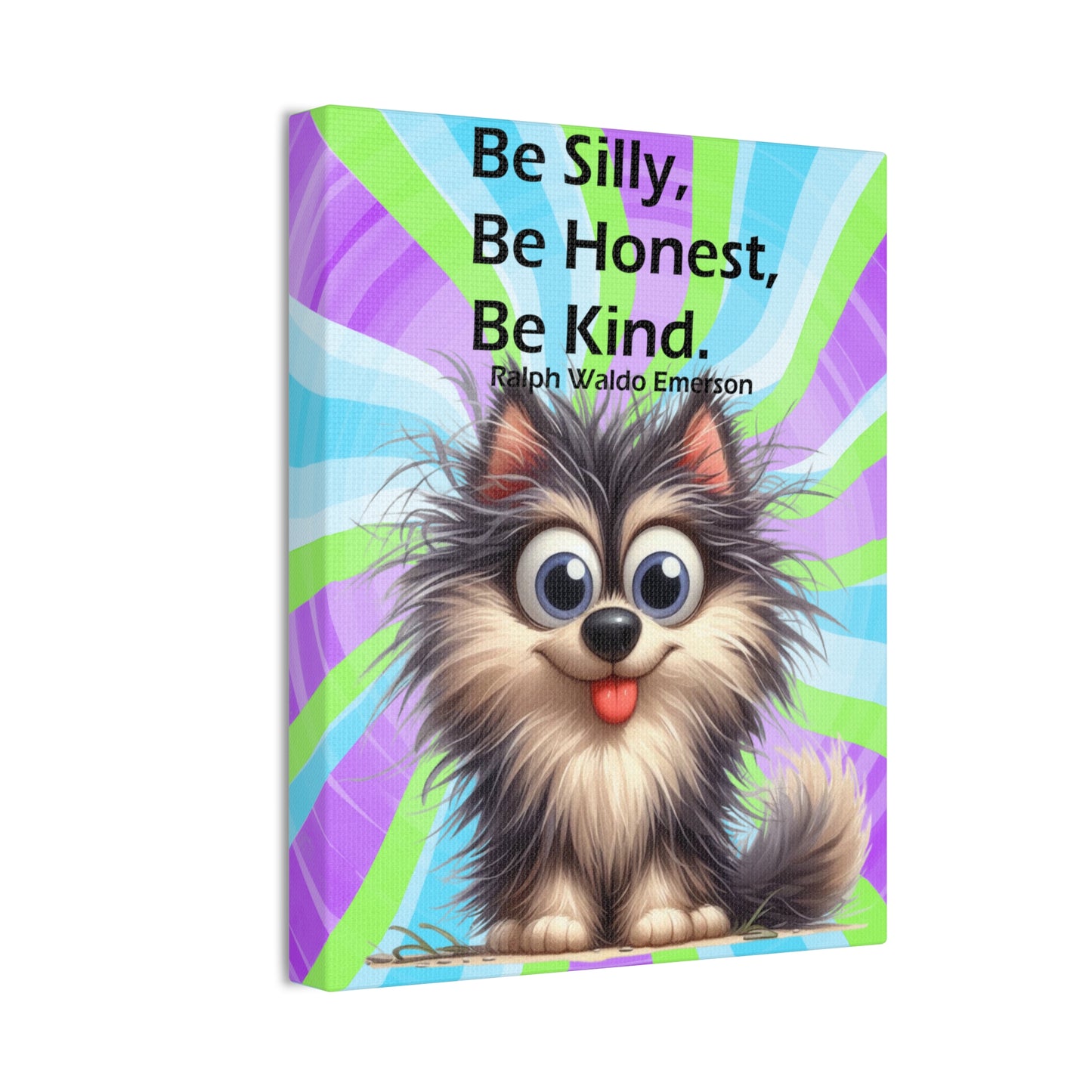 Canvas Art - Inspiring - Be Silly, Be Honest, Be Kind - Dog 03