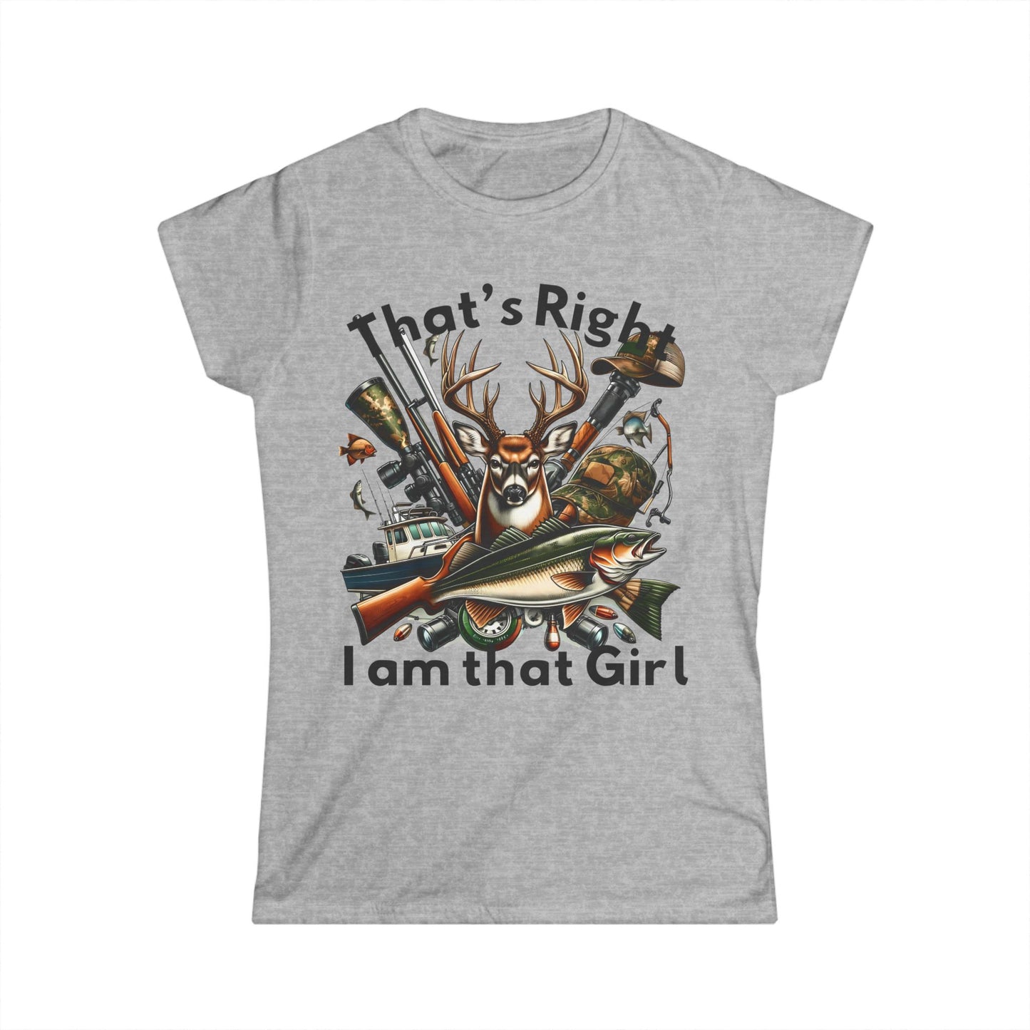 Female T-Shirt - Hunter - I am that girl (1b)