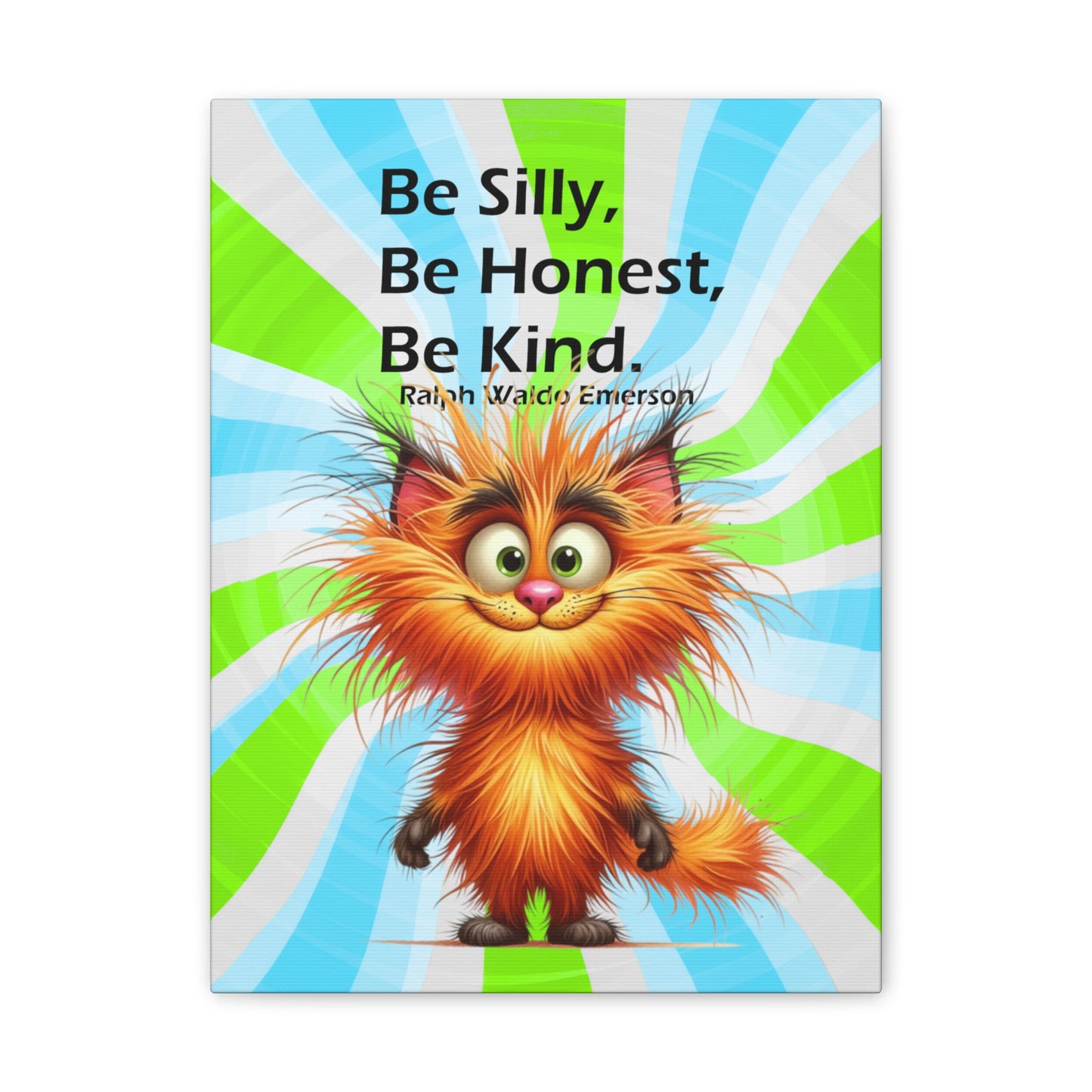 Canvas Art - Inspiring - Be Silly, Be Honest, Be Kind - Cat 01 a