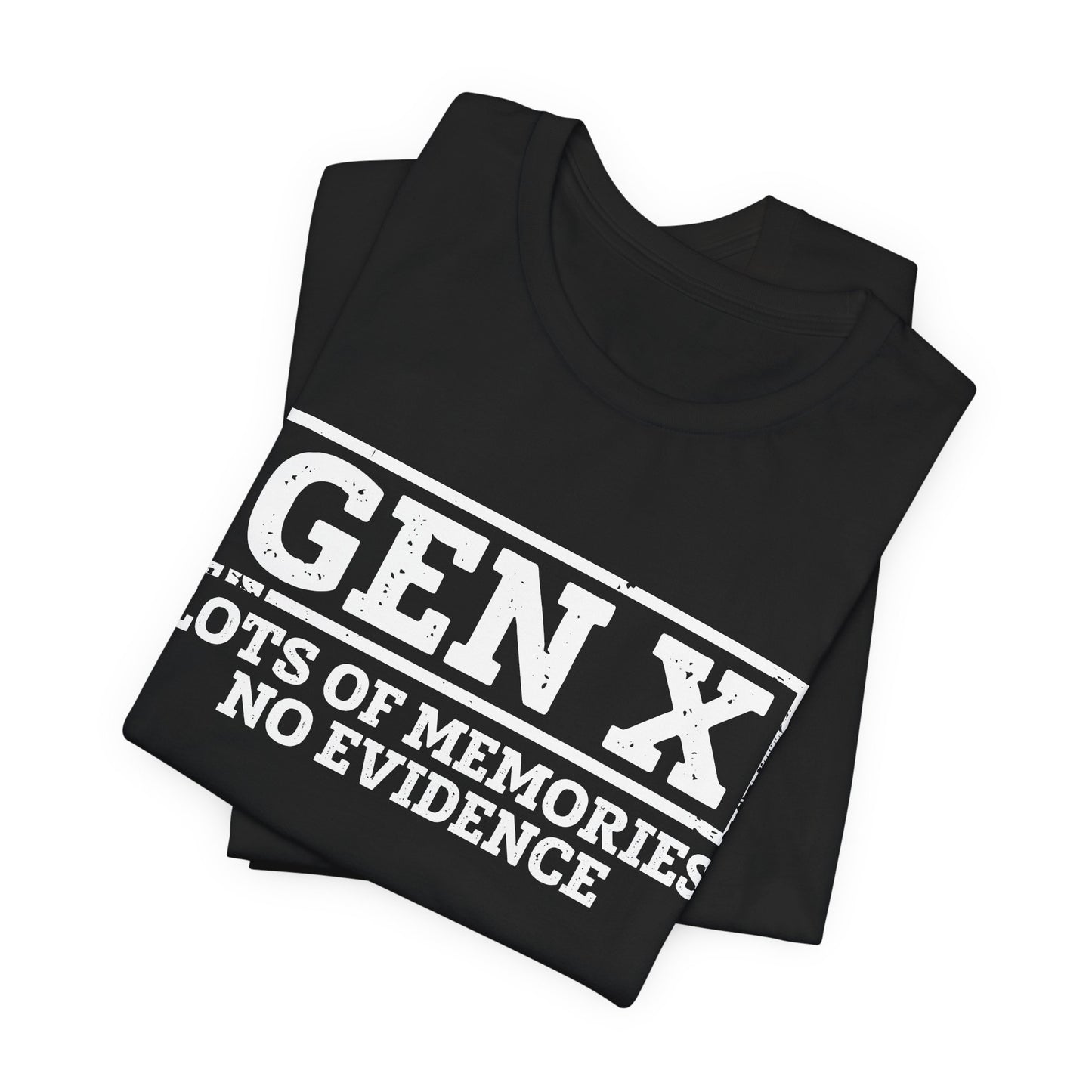 T-shirt - Sarcastic - GenX No Memories (01-white)