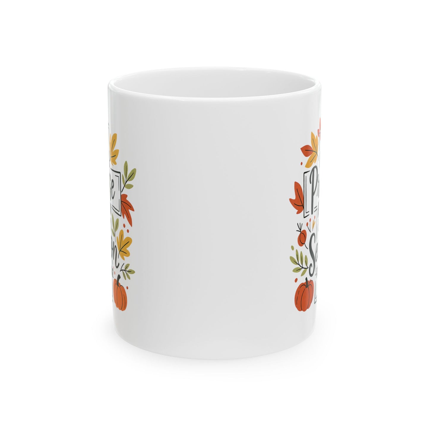 Ceramic Mug - Faith - I will Praise Him in Every Season (01 Autumn)