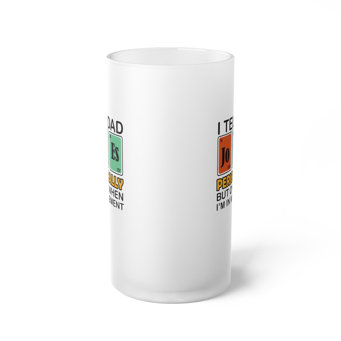 Frosted Glass Beer Mug - Dad / Funny - Dad Jokes (1)