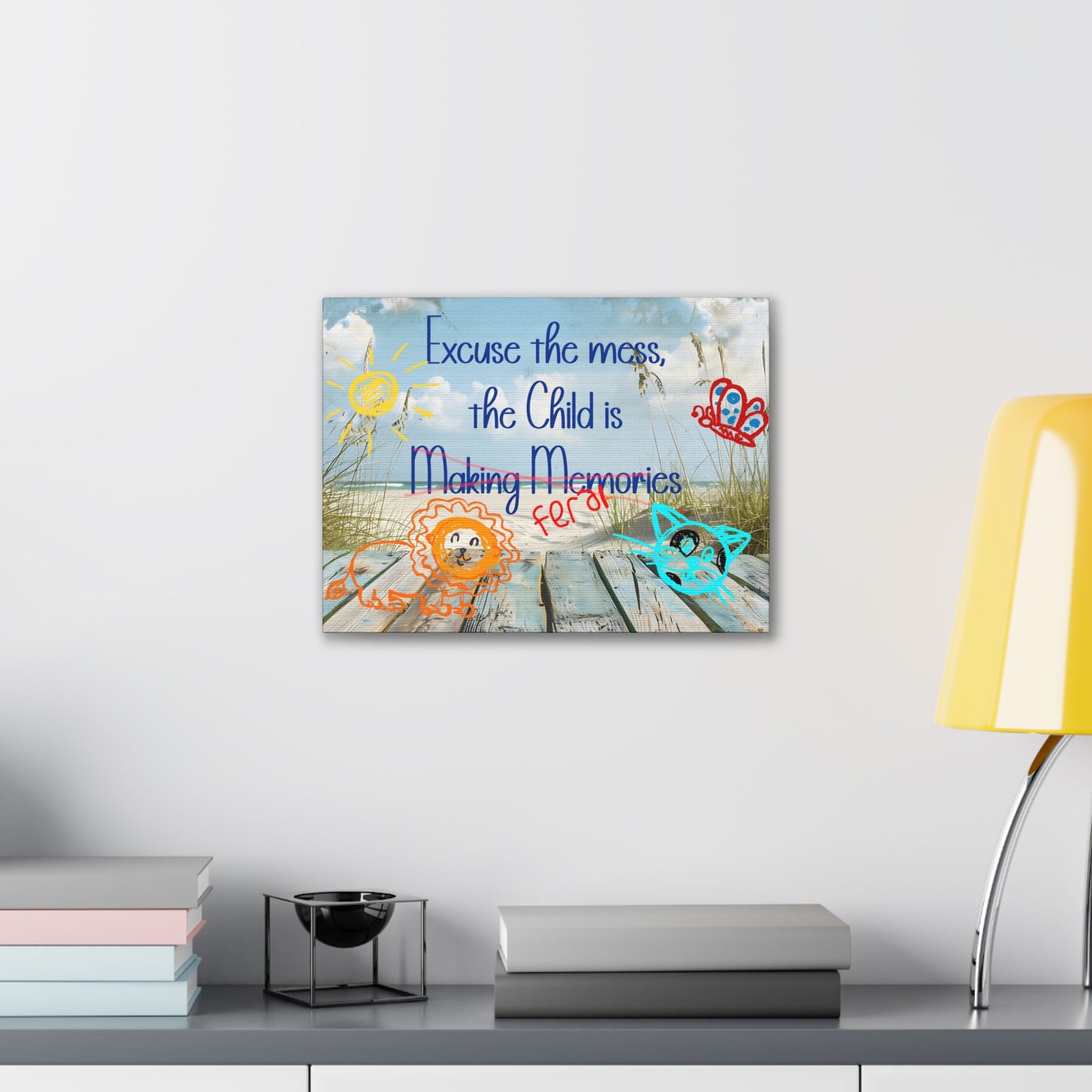 Canvas Art - Excuse the Mess, the Child is Making Memories with Animals 01