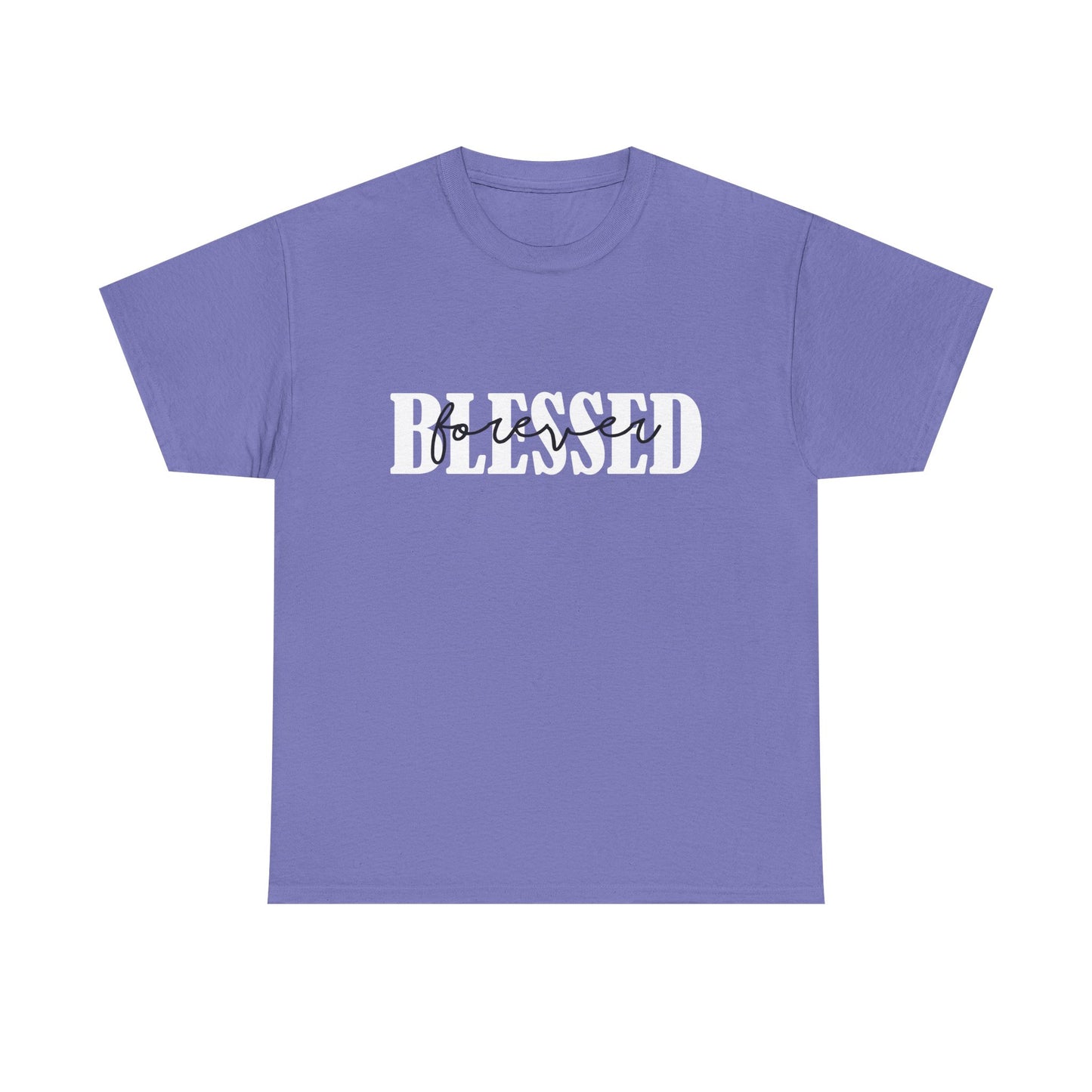 T-Shirt - Blessed - Blessed Forever (1b)