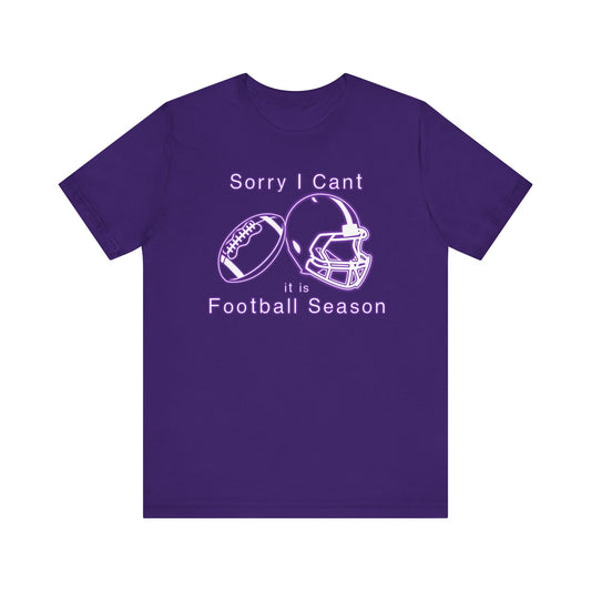 T-shirt - Football - Sorry I Cant (01c)