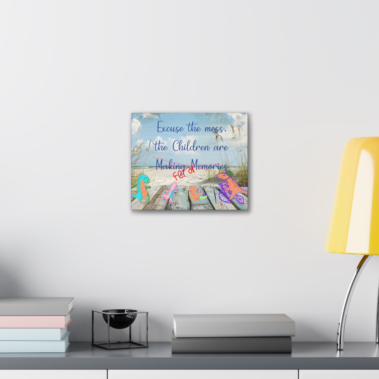 Canvas Art - Fun Humorous Parenting Beach Scene Stretched Canvas 0.75" - "Excuse the Mess, the Children Are Making Memories" with Dinosaurs