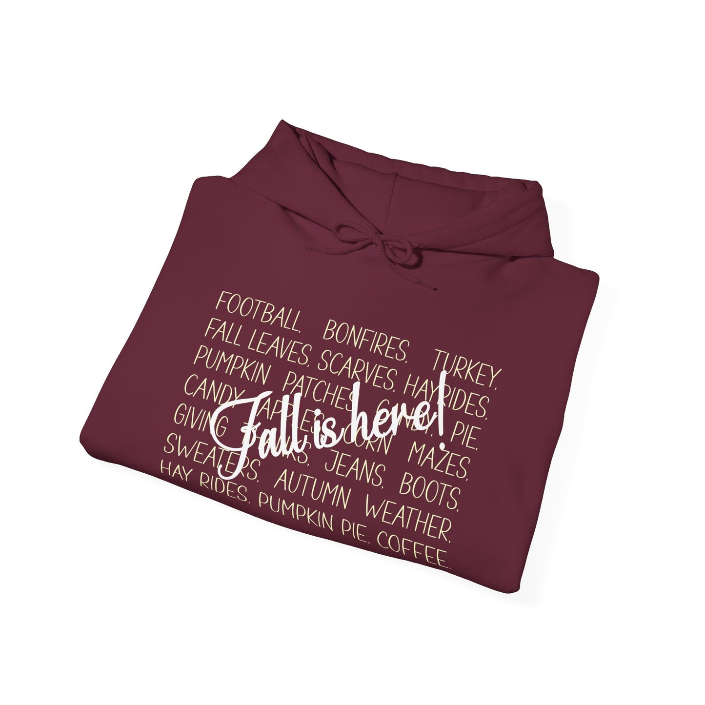 Heavy Blend Hoodie - Autumn - Fall is Here! (1a)