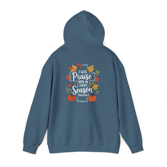 Heavy Blend Hoodie - Faith - I will Praise Him in Every Season (01 Autumn)