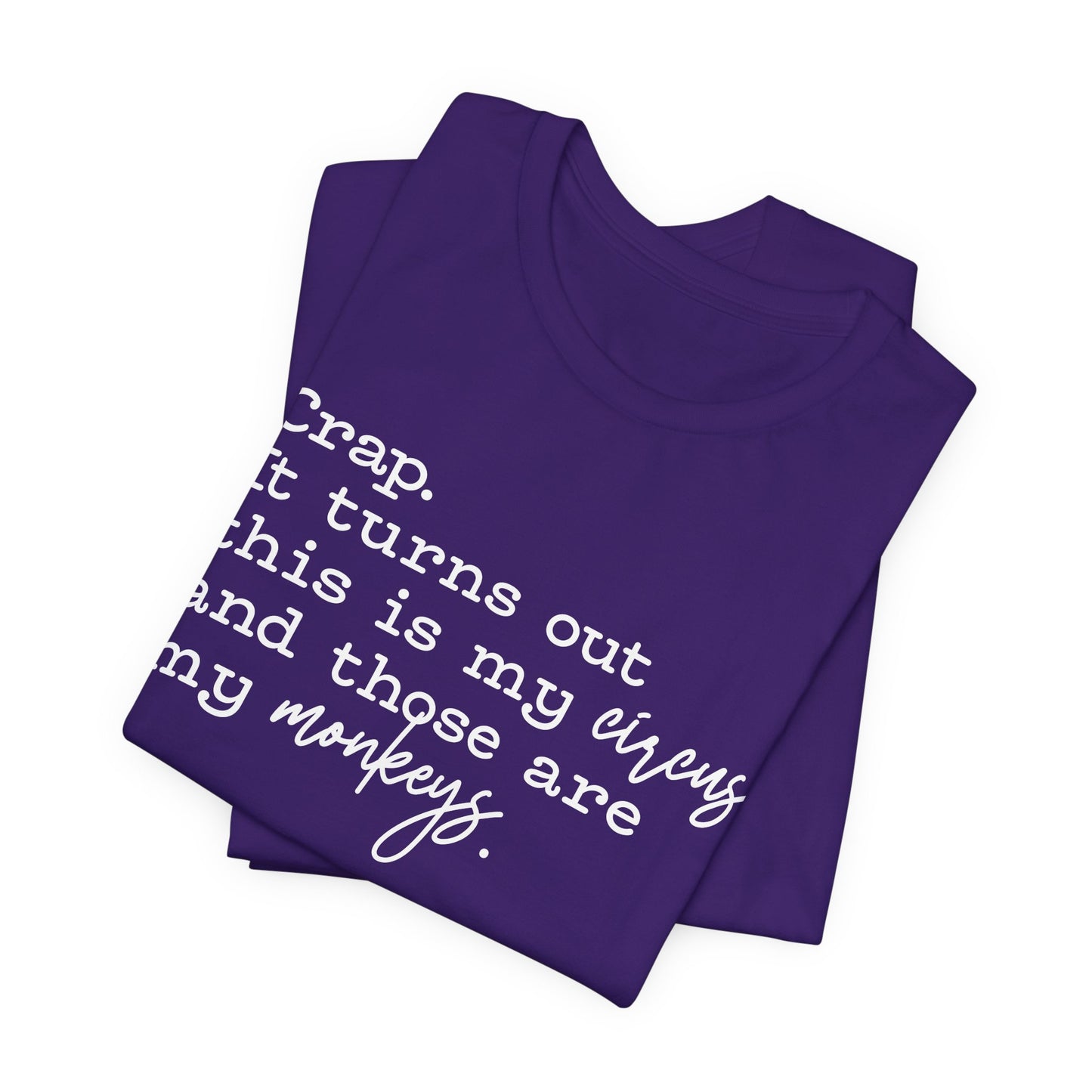 T-shirt - Sarcastic - Crap, My Monkeys (01-white)