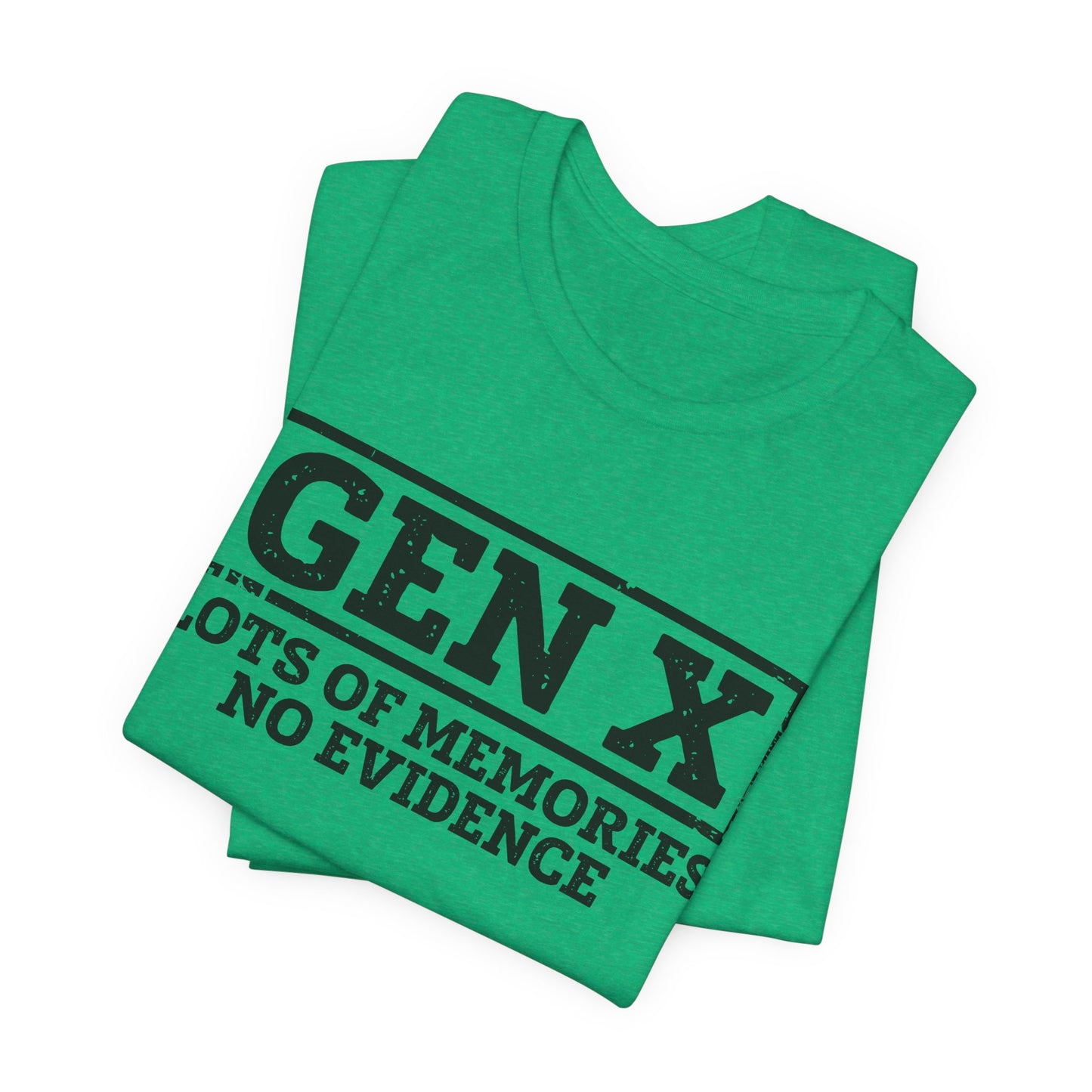 T-shirt - Sarcastic - GenX No Memories (01-black)