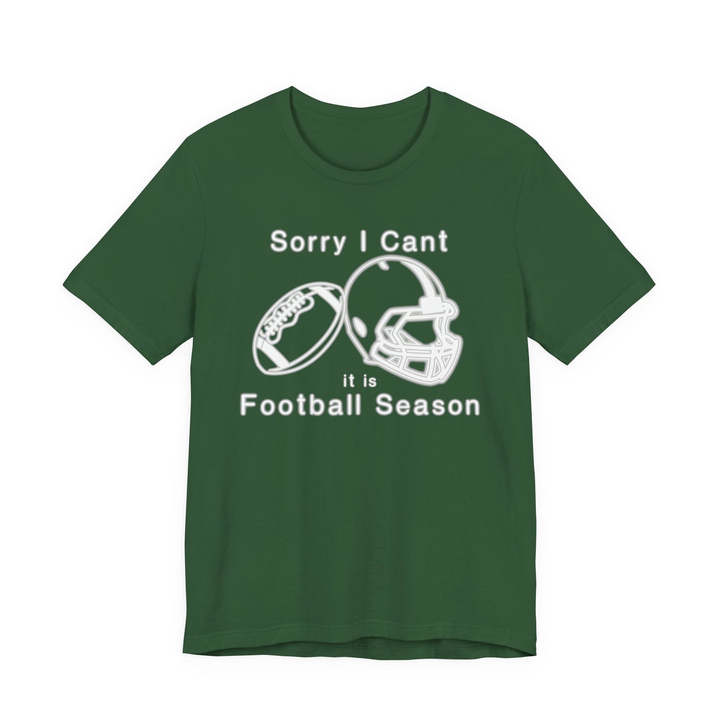 T-shirt - Football - Sorry I Cant (01j)
