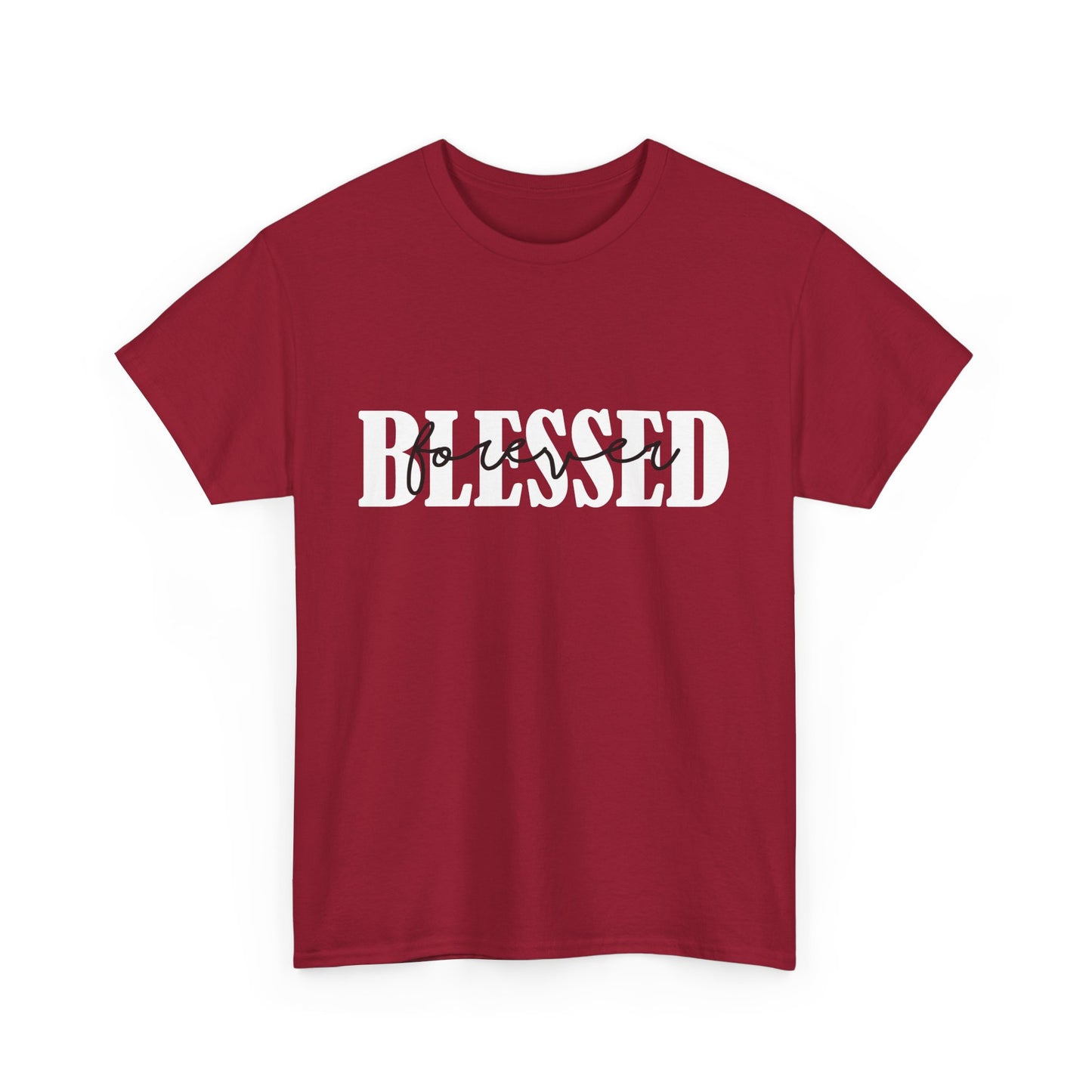 T-Shirt - Blessed - Blessed Forever (1b)