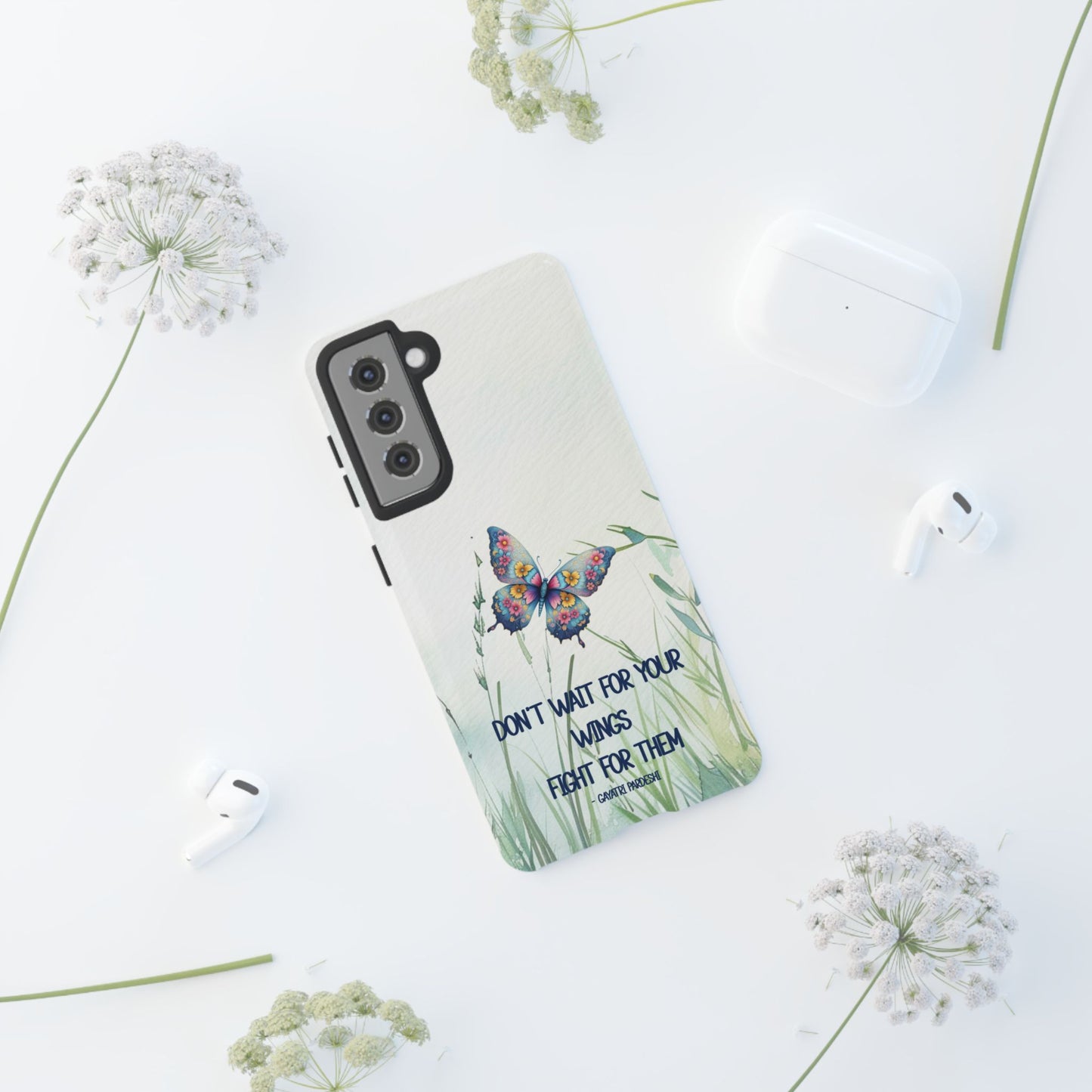 Tough Cell Phone Case - Butterfly - Don't wait for your wings.... (1)