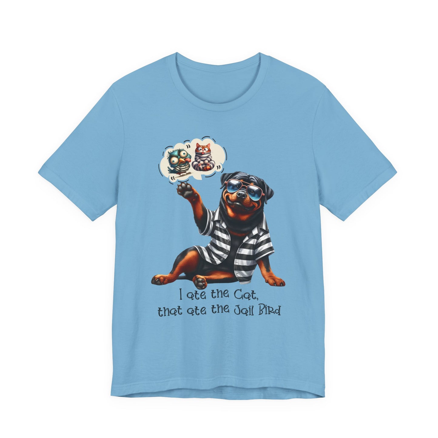 T-Shirt - Animal - Dog - I ate the cat that ate jail bird (1a)