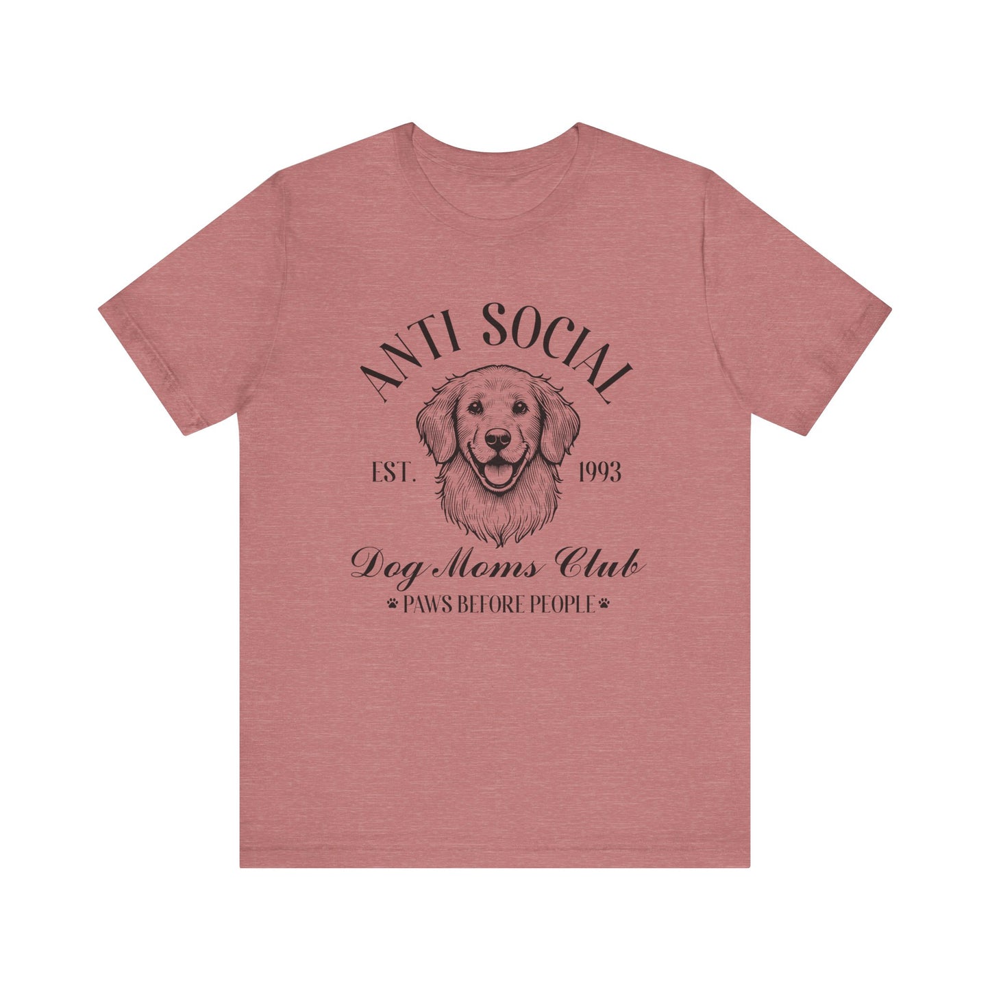 T-Shirt - Animal Lover - Anti-Social Dog Moms Club (1a)