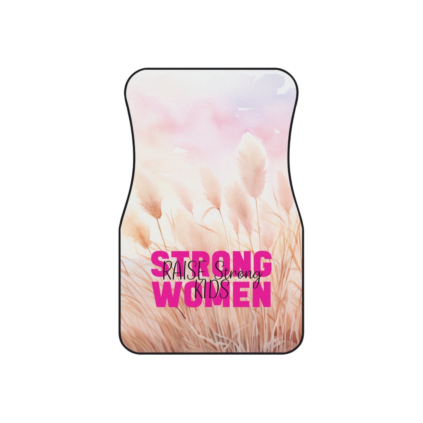 Car Mats (2x Front) - Strong Women Raise Strong Kids