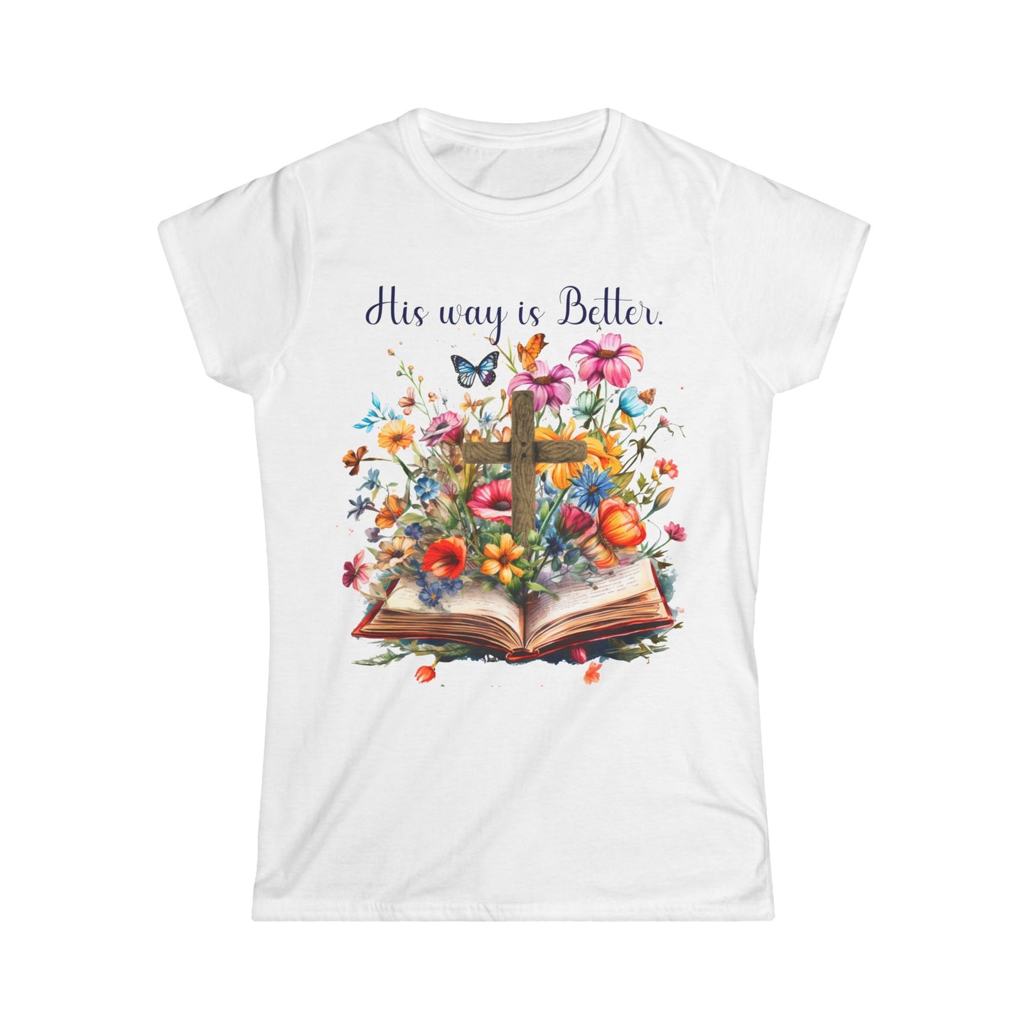 Female T-Shirt - Faith - His way is Better 02