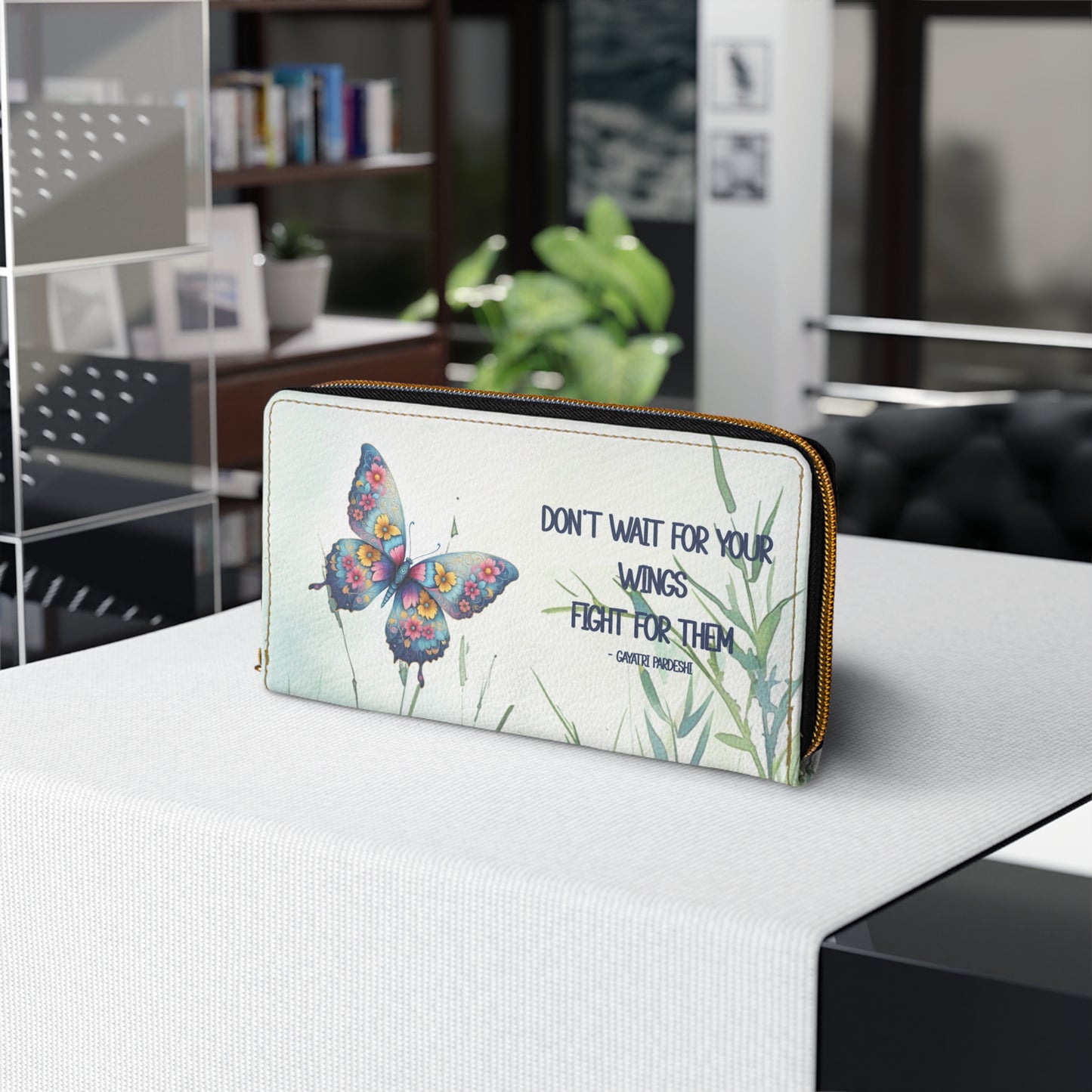 Zipper Wallet - Butterfly - Don't Wait for your Wings....(1)