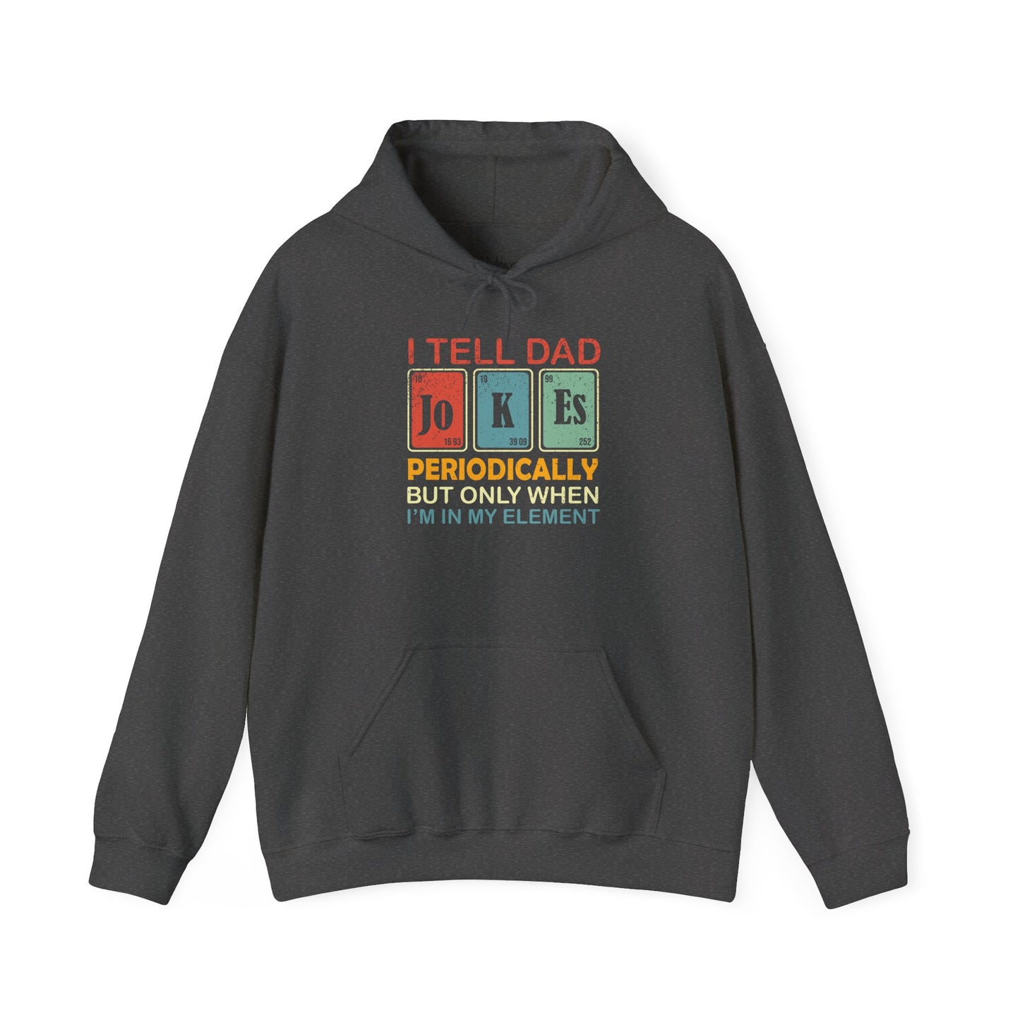 Hoodie - Dad / Funny - Dad Jokes (1)