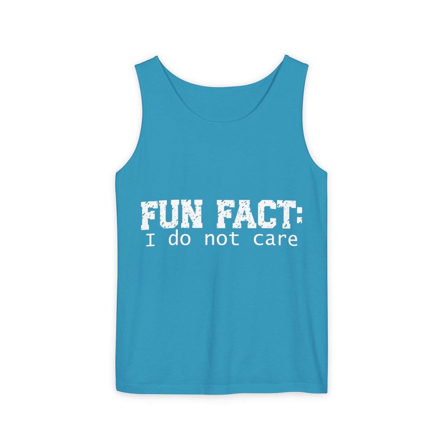 Unisex Tank Top - Funny - Fun Fact: I Do Not Care - White Writing