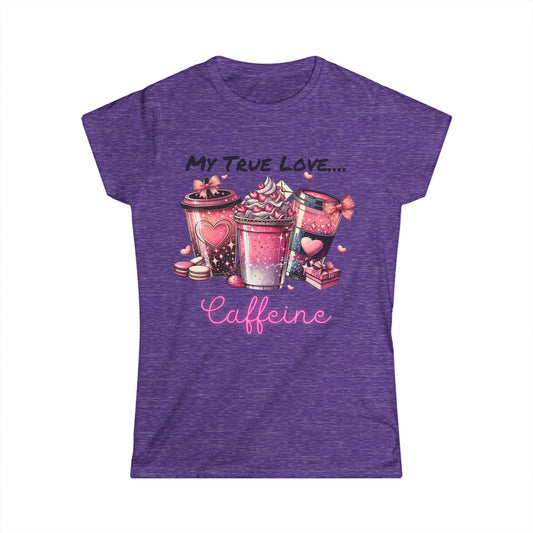 Female T-Shirt - Valentine - My True Love...Caffeine (1)