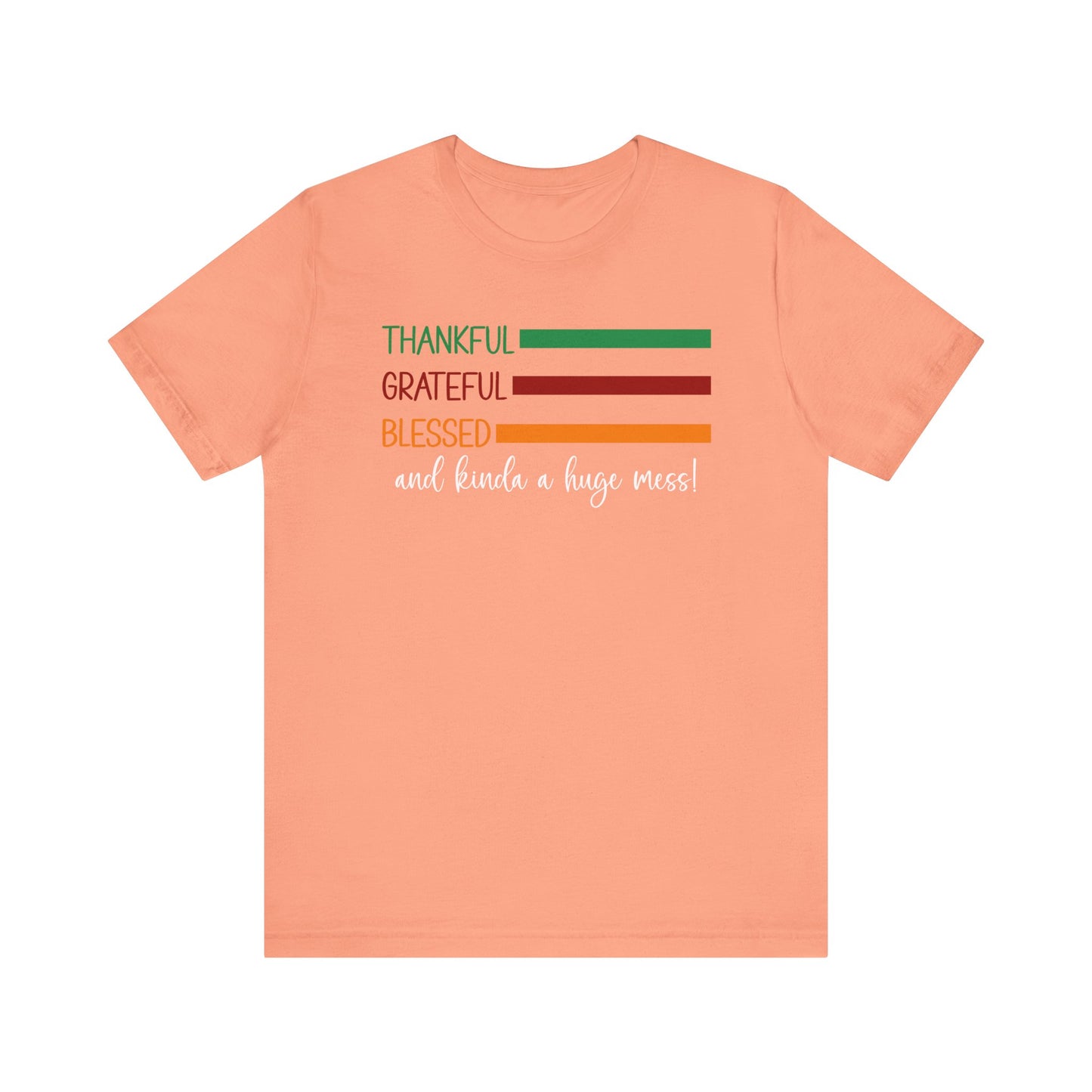 T-shirt - Christian - Thankful, Grateful, Blessed & Crazy (1a)