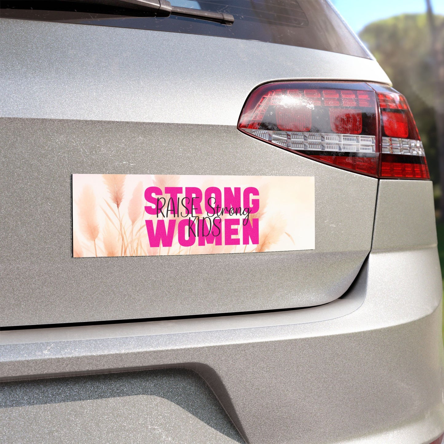 Car Magnets - Stong Women Raise Strong Kids