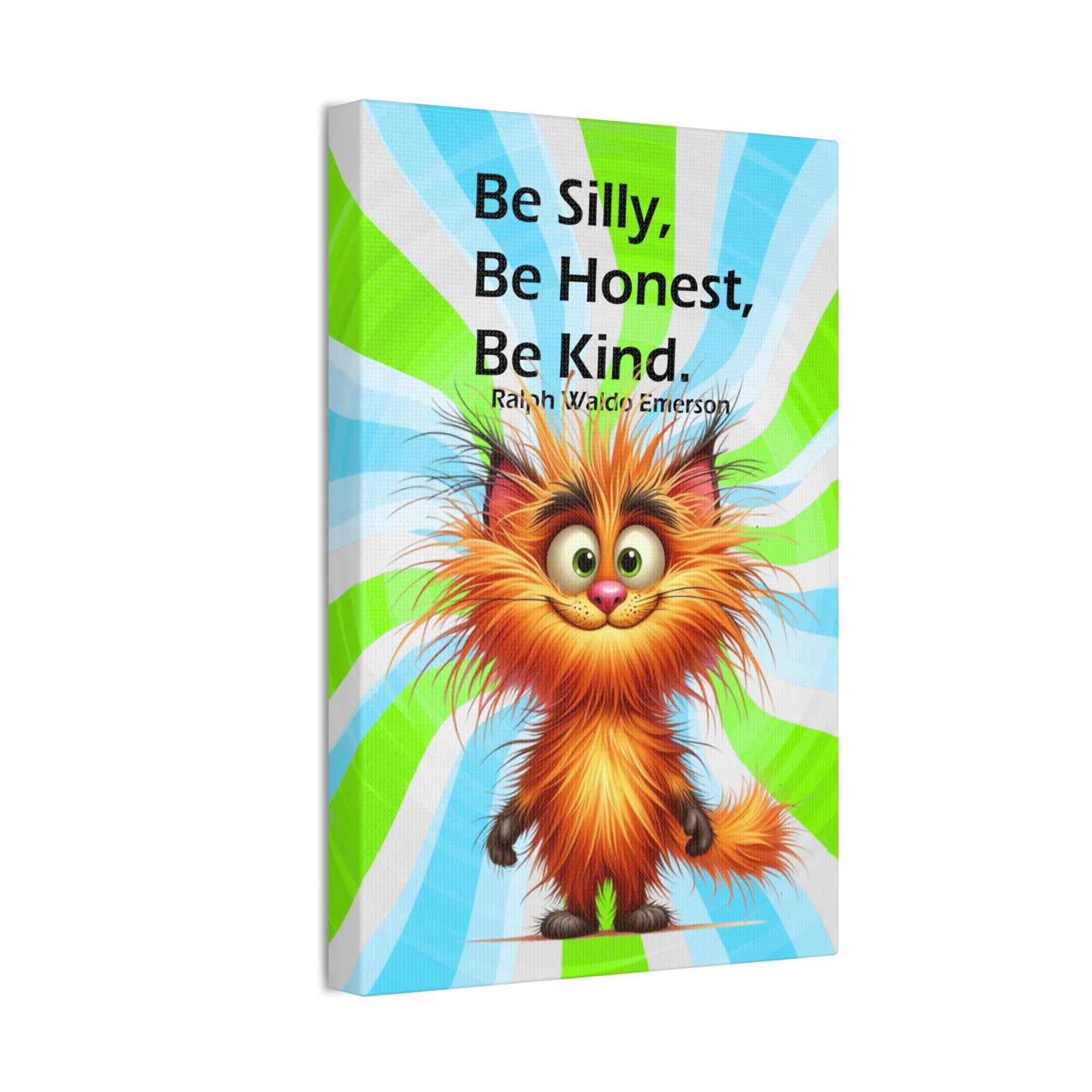 Canvas Art - Inspiring - Be Silly, Be Honest, Be Kind - Cat 01 a