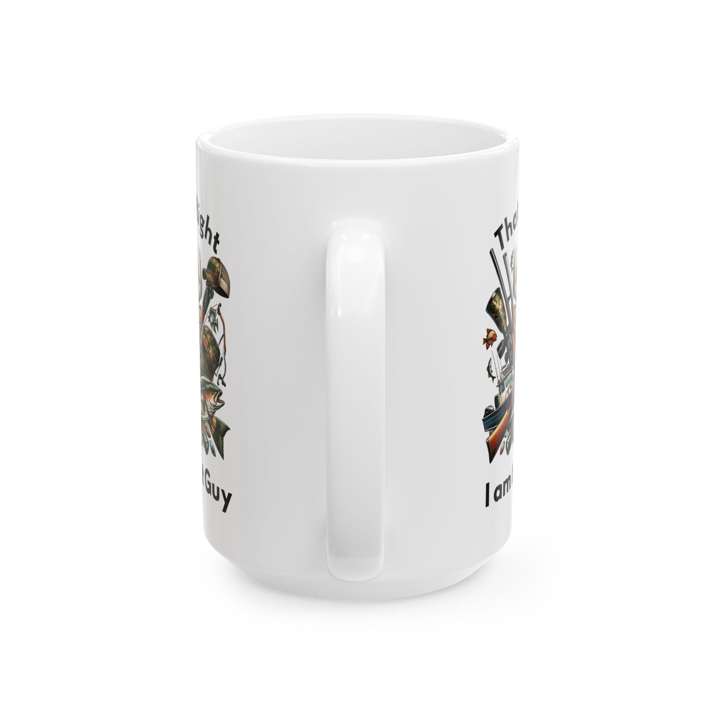 Ceramic Mug - Hunter - I am that Guy (1)