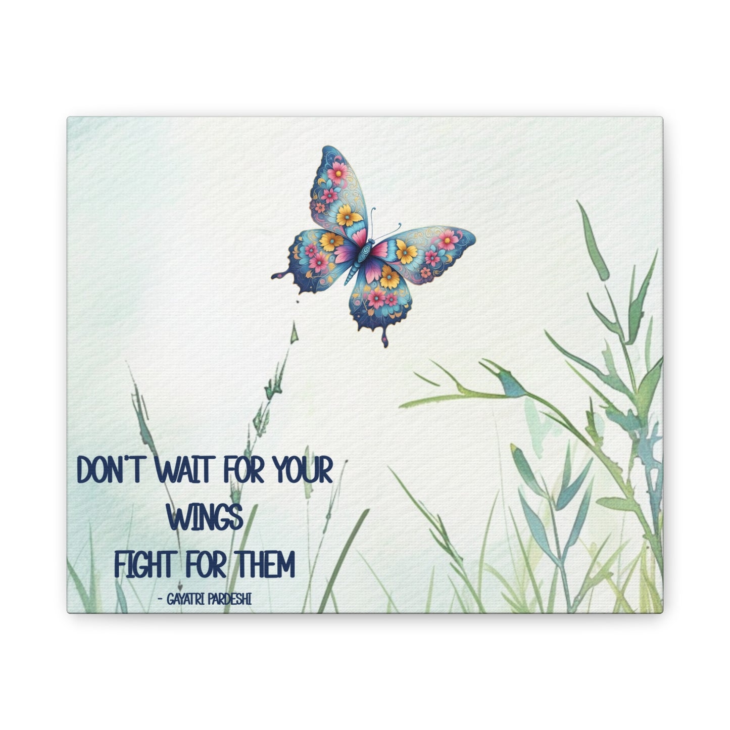 Canvas - Butterfly - Don't Wait for Wings (1)