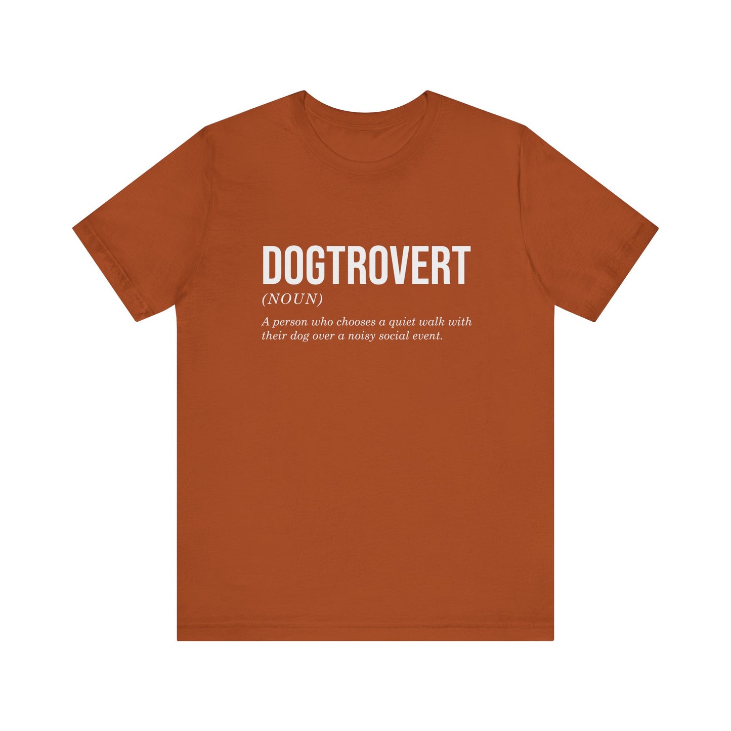 T-Shirt - Animal Lover - Dogtrovert (1b)