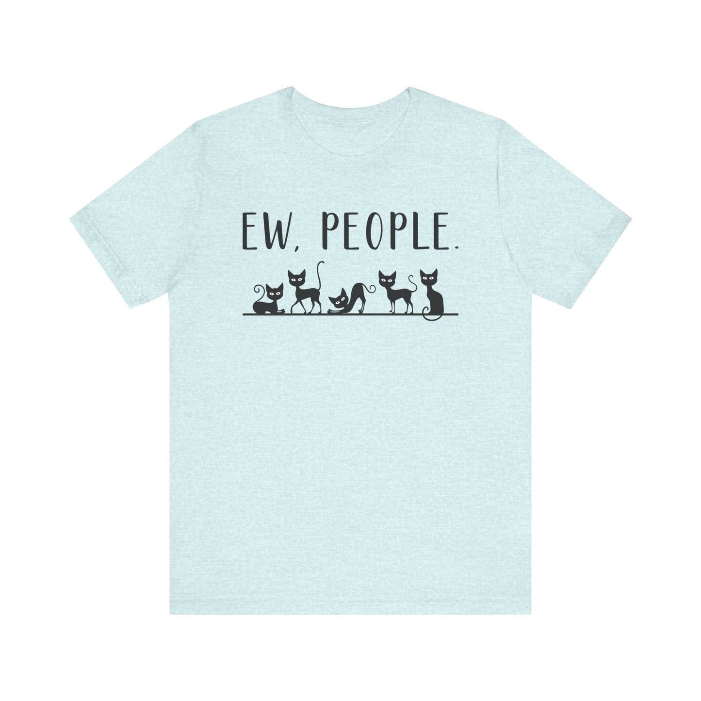 T-Shirt - Animal Lover - Ew People with Black Cats (01)