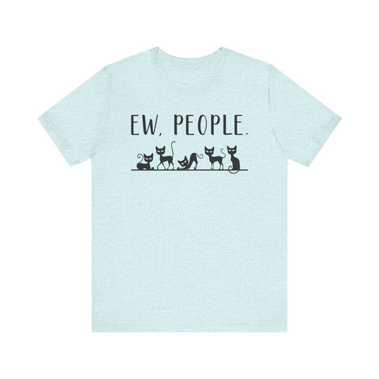 T-Shirt - Animal Lover - Ew People with Black Cats (01)