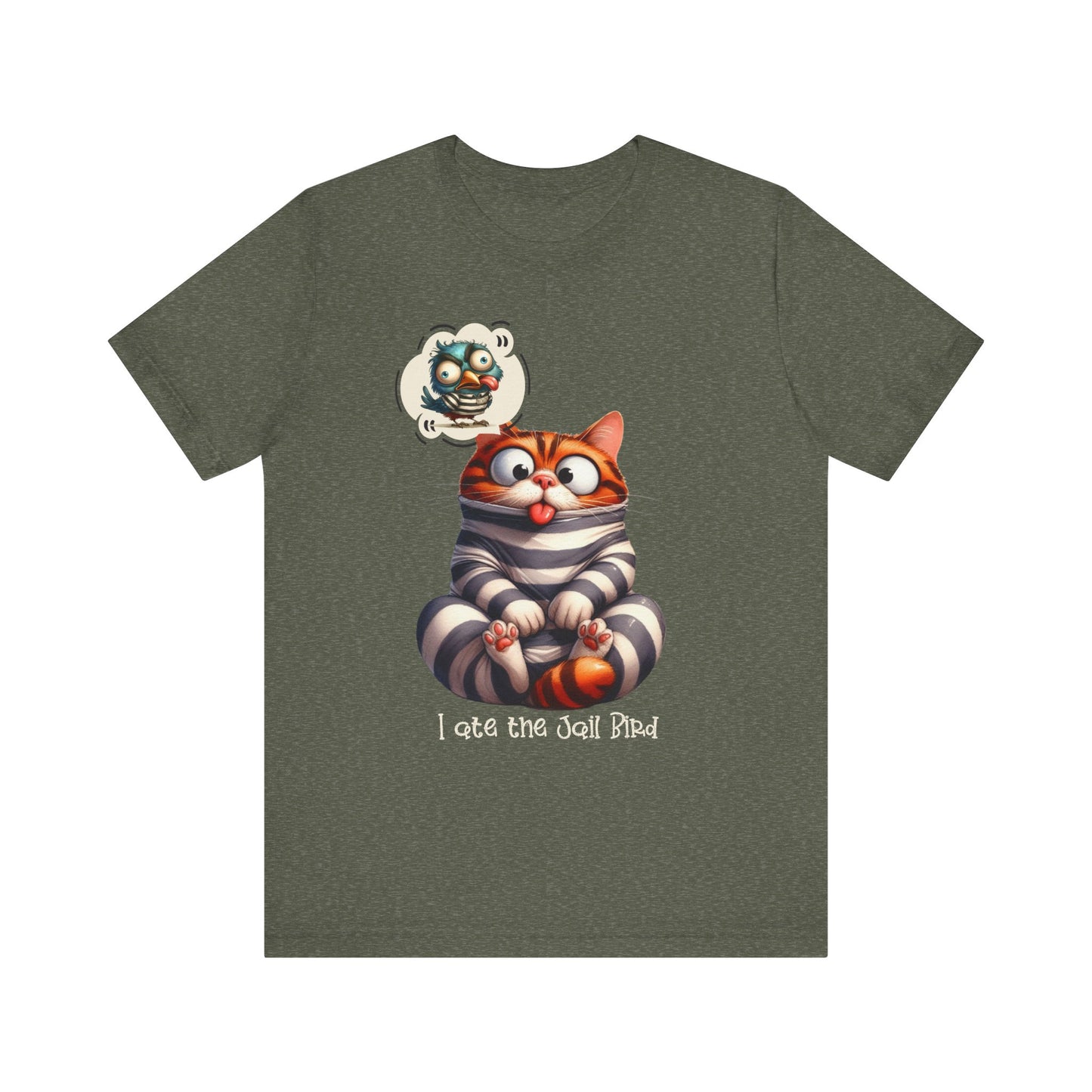 T-Shirt - Animal - Cat - I ate the jail bird (1B)