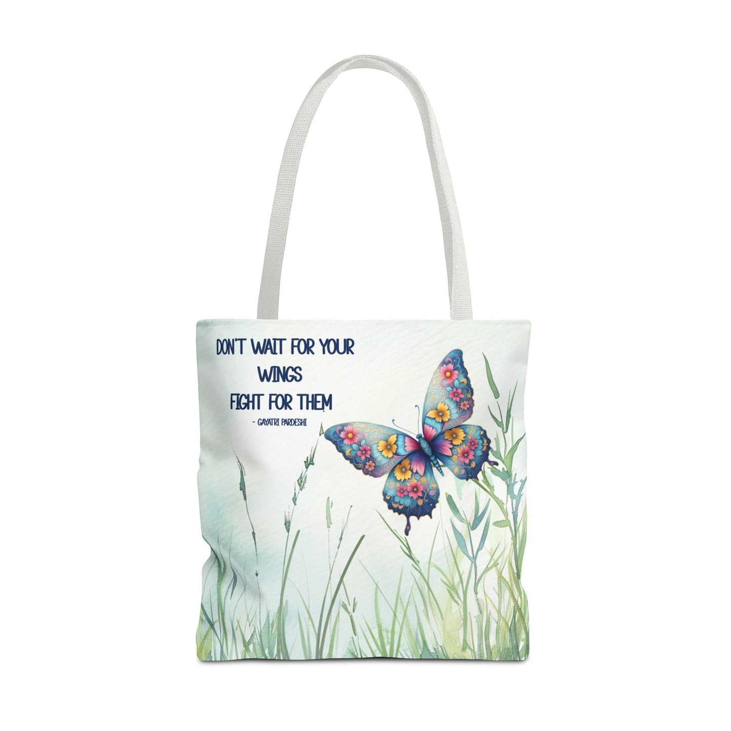 Tote Bag - Butterfly - Don't wait for your wings.... (1)