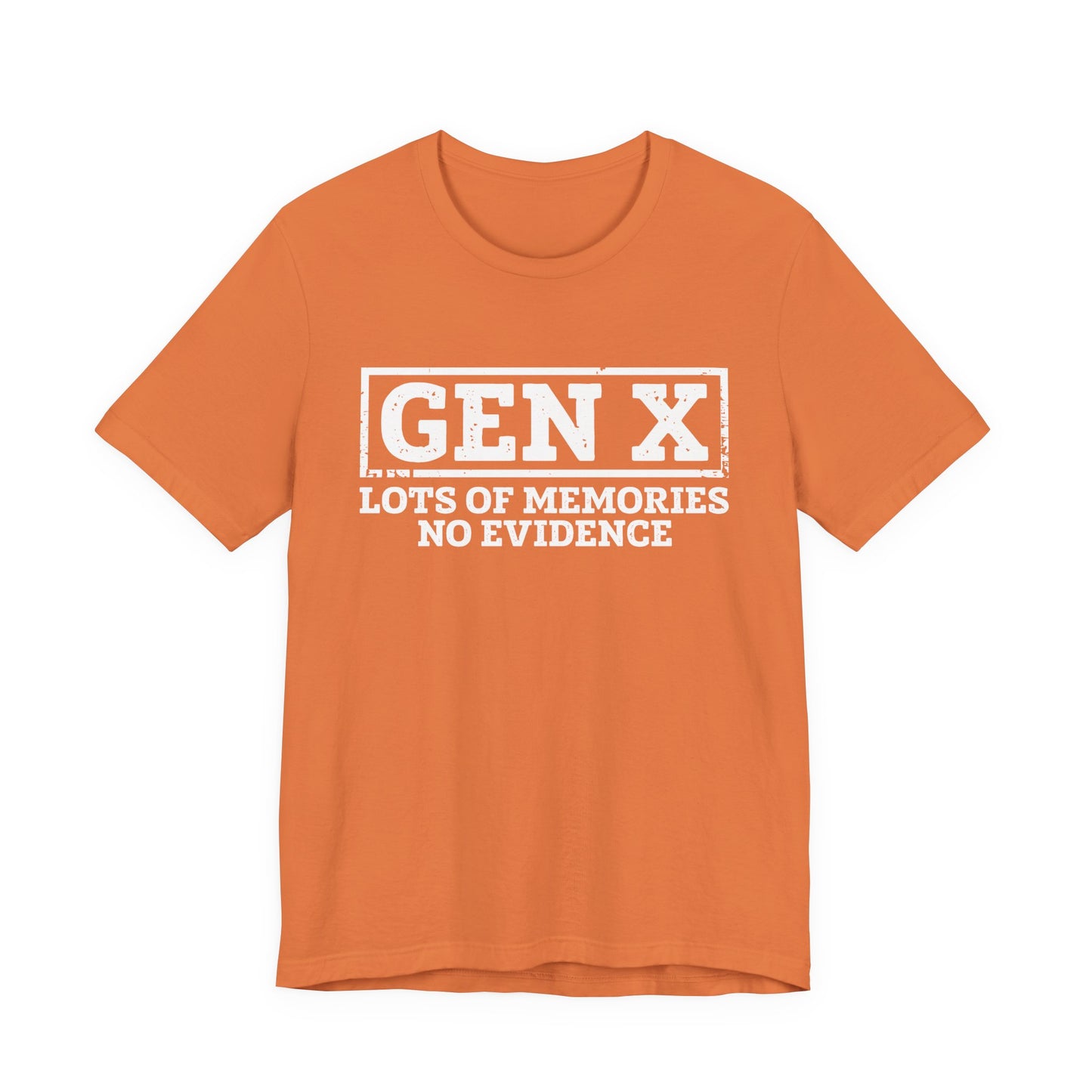 T-shirt - Sarcastic - GenX No Memories (01-white)