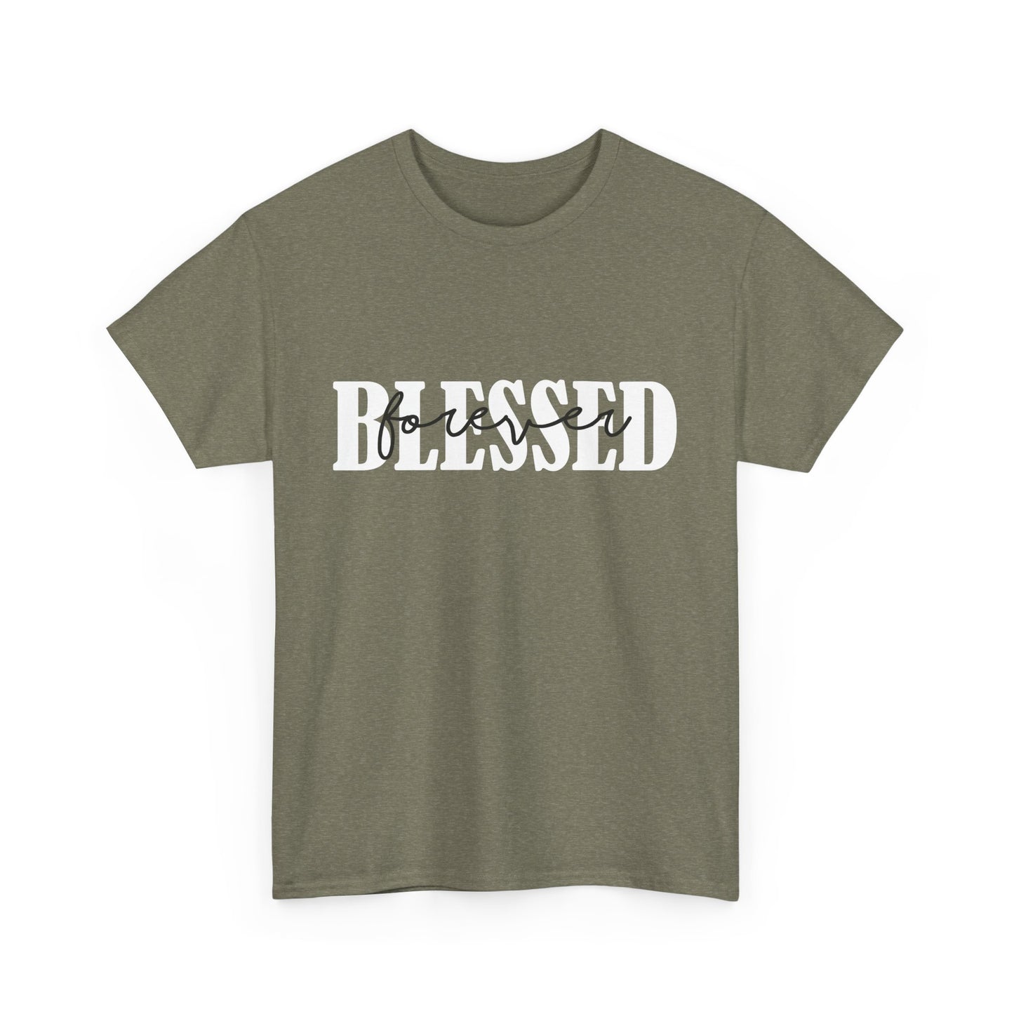 T-Shirt - Blessed - Blessed Forever (1b)