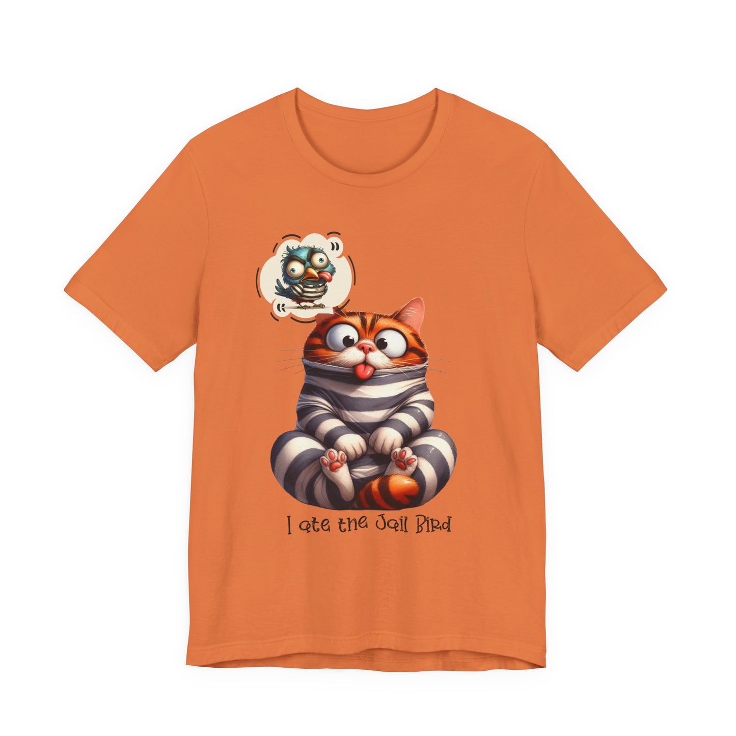 T-Shirt - Animal - Cat - I ate the jail bird (1a)