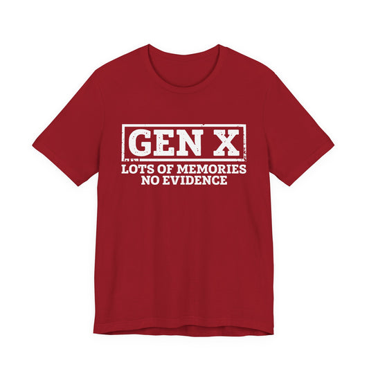 T-shirt - Sarcastic - GenX No Memories (01-white)