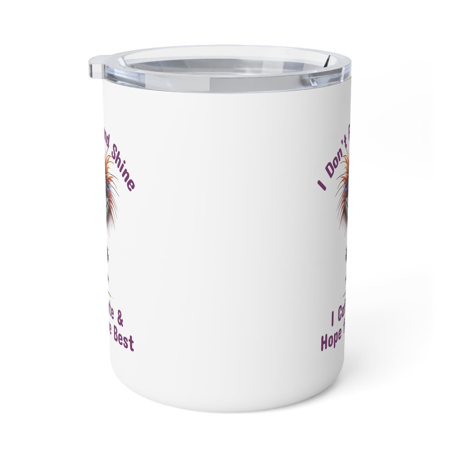 Insulated Mug - Caffeinate and Hope for the Best (1)