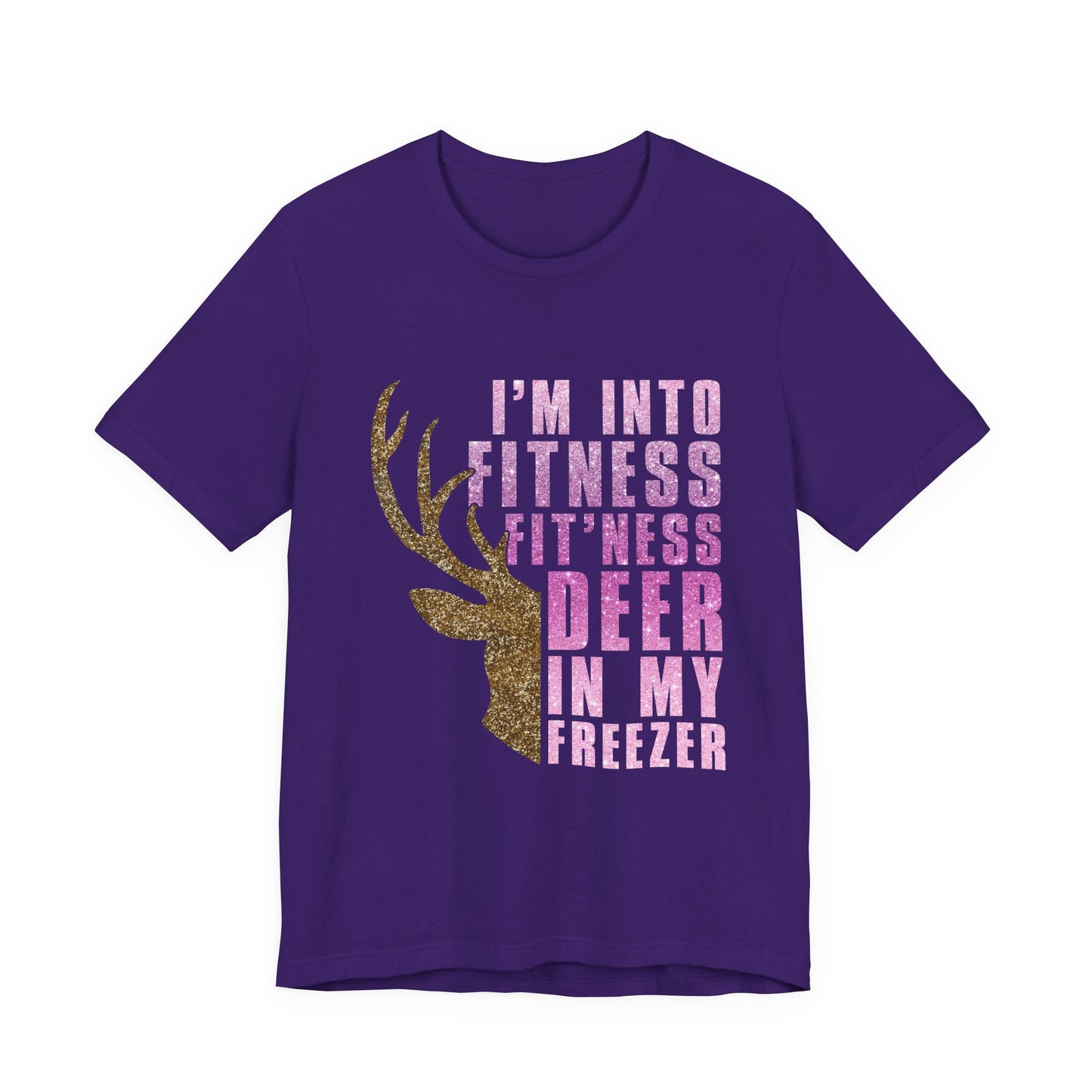 T-Shirt - Hunter - Fit'ness Deer in my Freezer (01b)