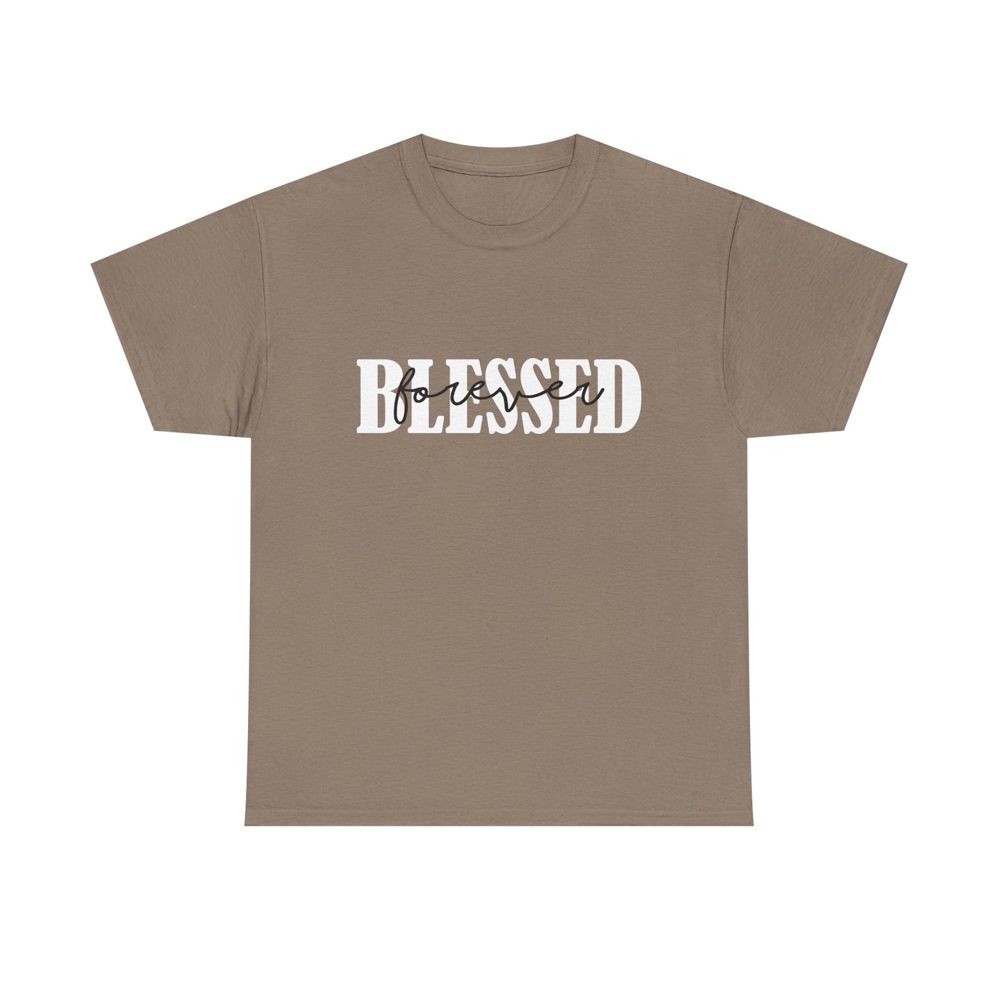 T-Shirt - Blessed - Blessed Forever (1b)