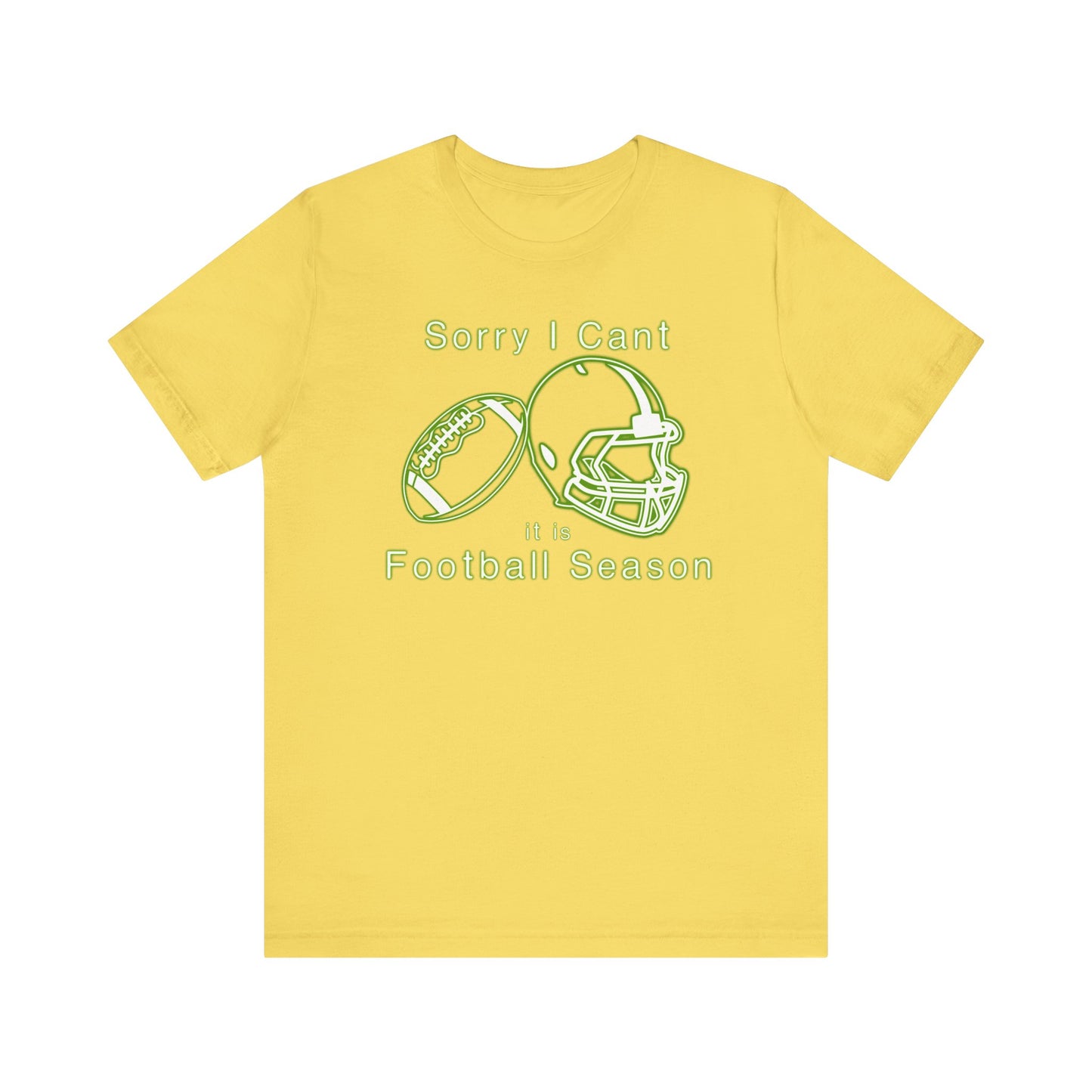 T-shirt - Football - Sorry I Cant (01d)