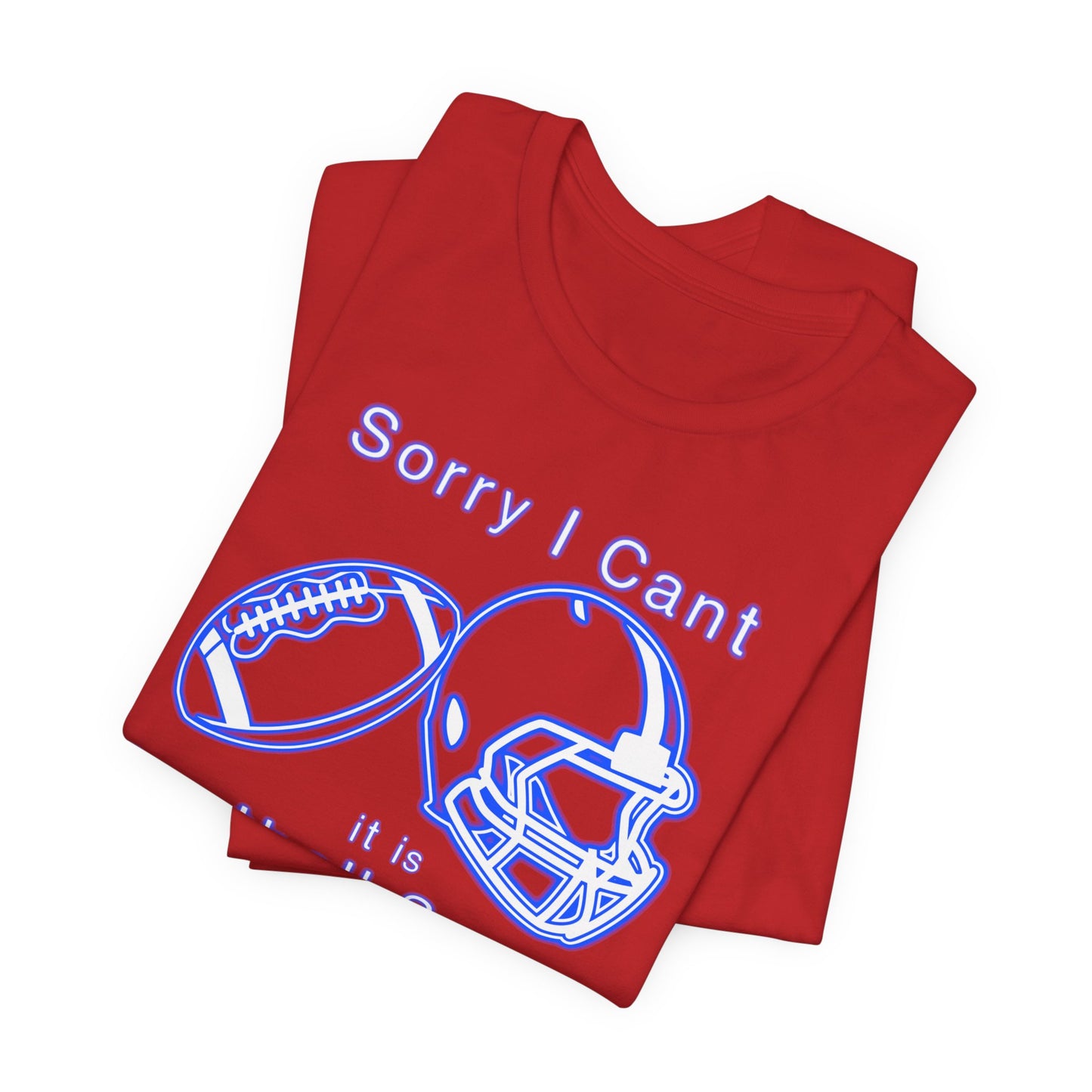 T-shirt - Football - Sorry I Cant (01i)
