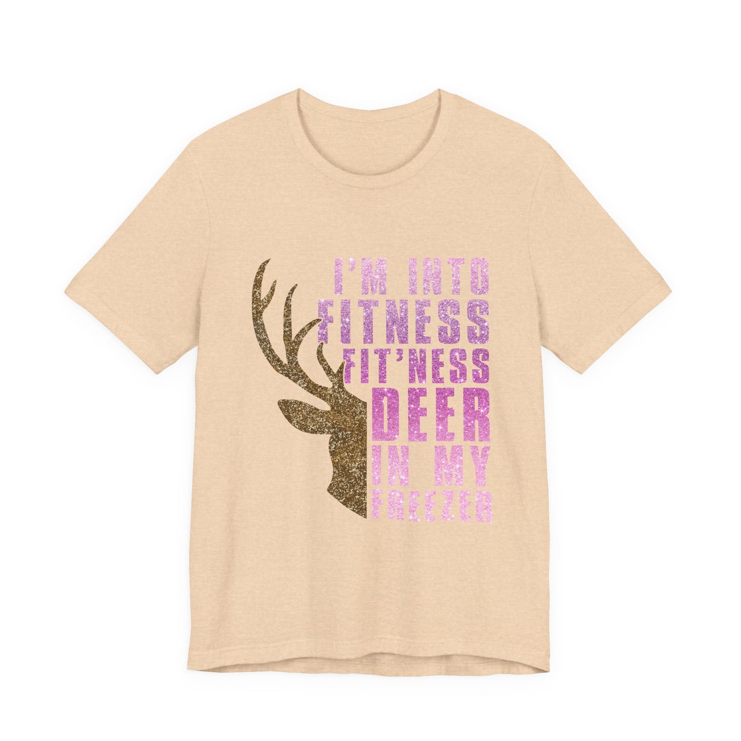 T-Shirt - Hunter - Fit'ness Deer in my Freezer (01b)