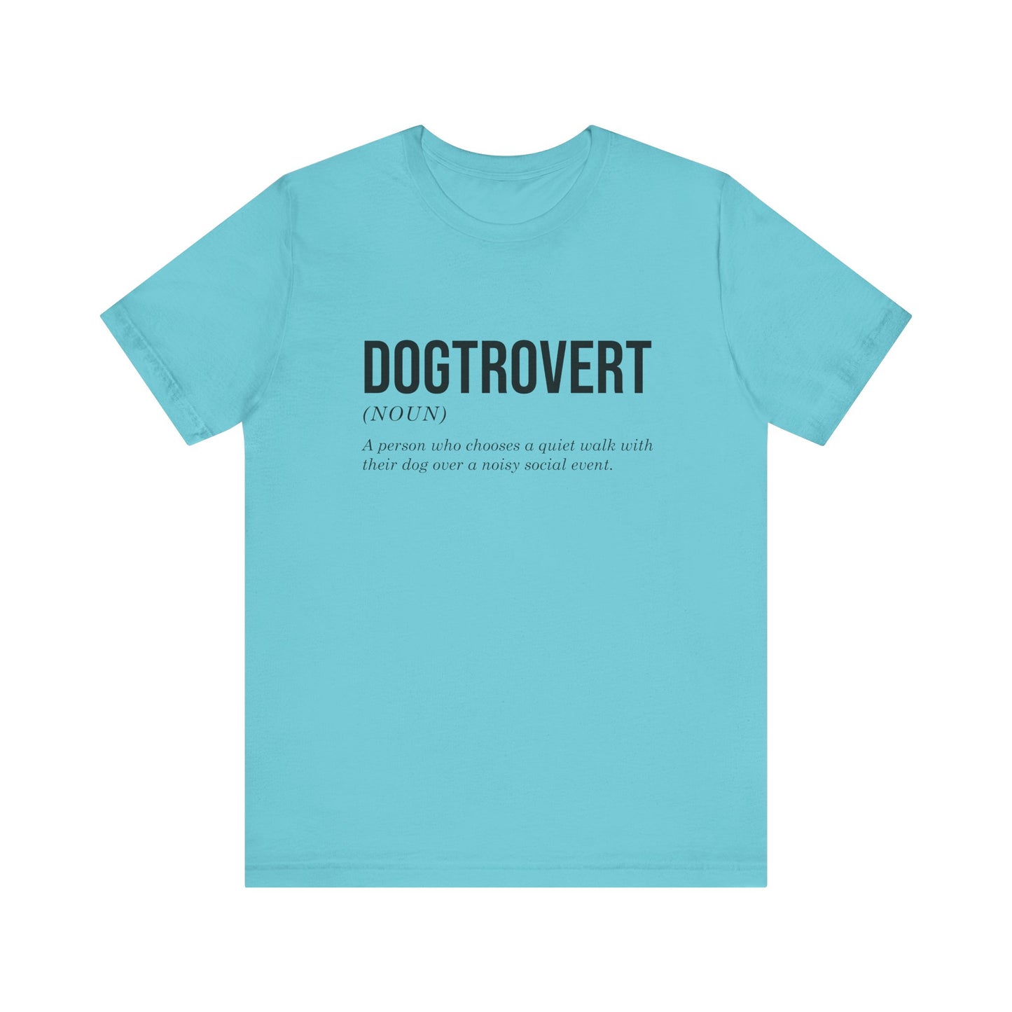 T-Shirt - Animal Lover - Dogtrovert (1a)