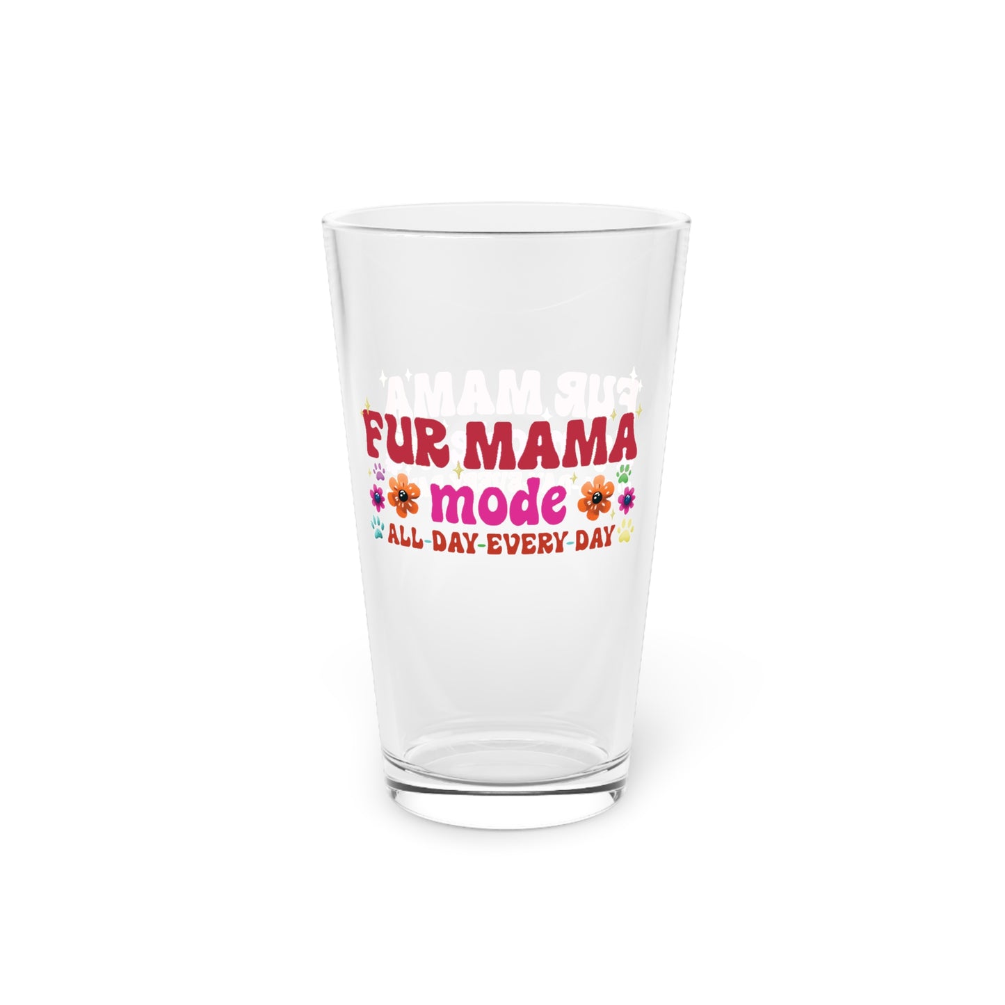 Pint Glass, 16oz - Fur Mama (1)